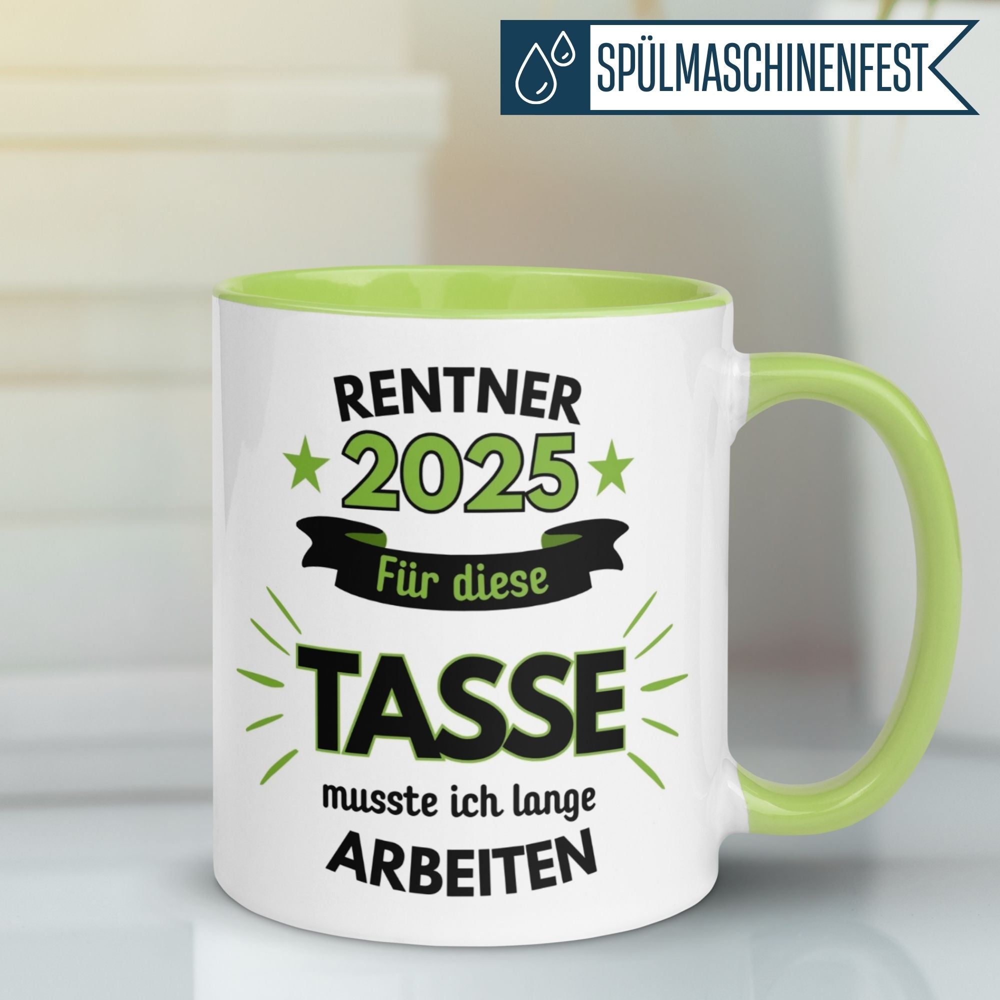 Tasse Rente | Rentner & Renteneintritt | Renter 2025 - Für die Tasse musste ich lange arbeiten
