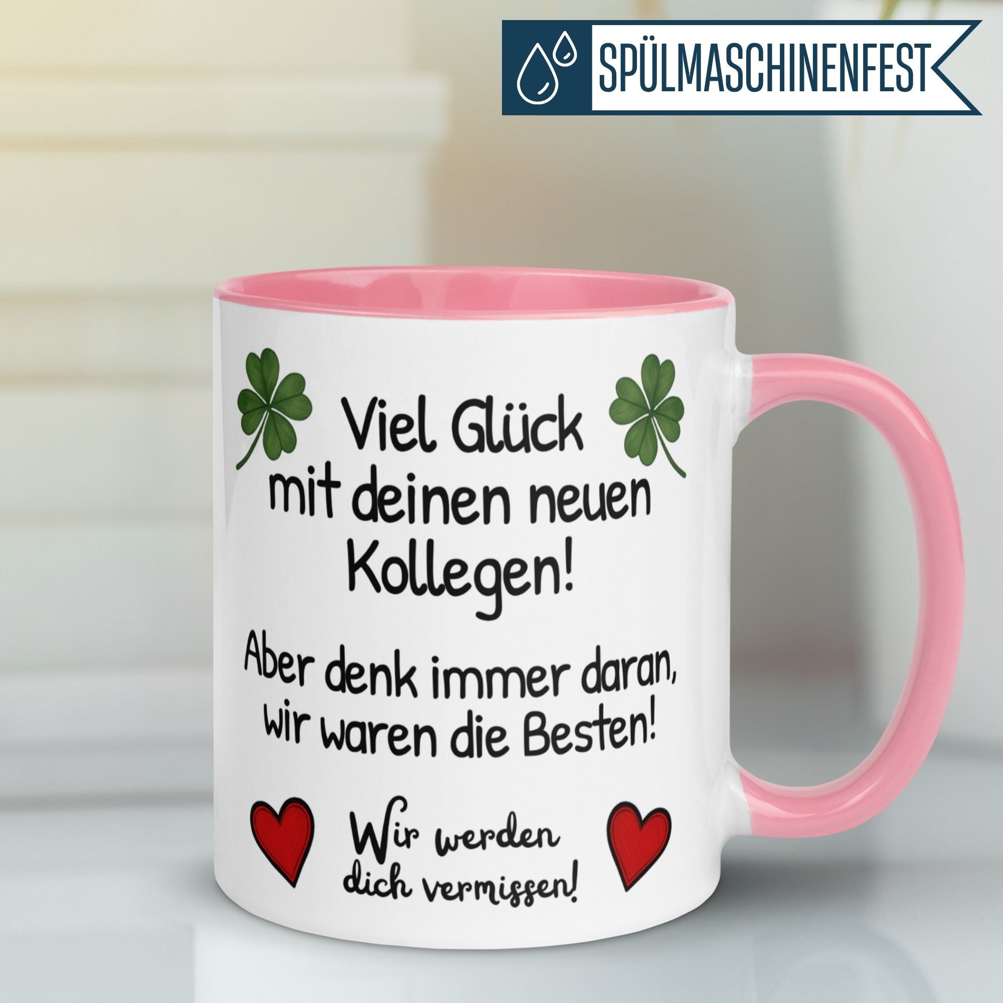 Abschied Kollegin Tasse | Viel Glück mit deinen neuen Kollegen