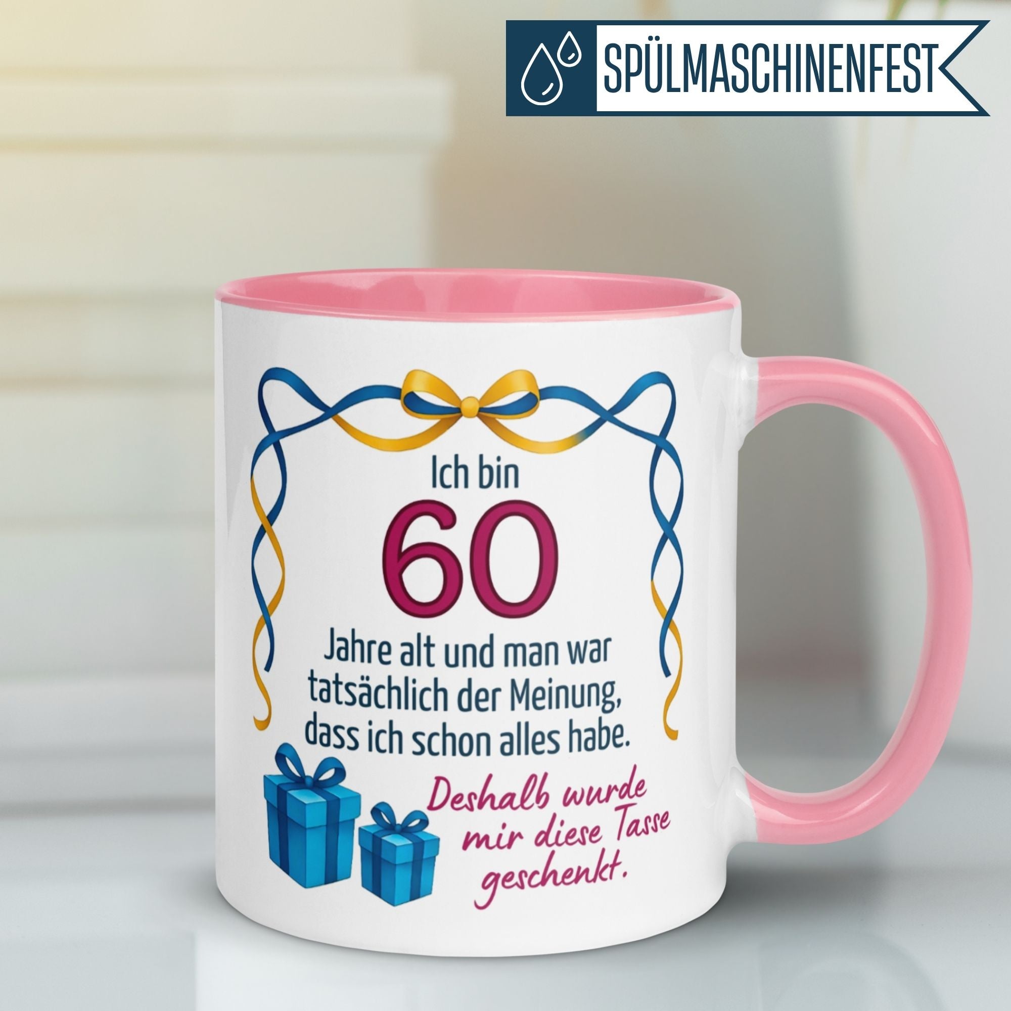Humorvolle 60. Geburtstagstasse mit Spruch und Geschenken, pinke Innenseite, perfekte Geschenkidee.