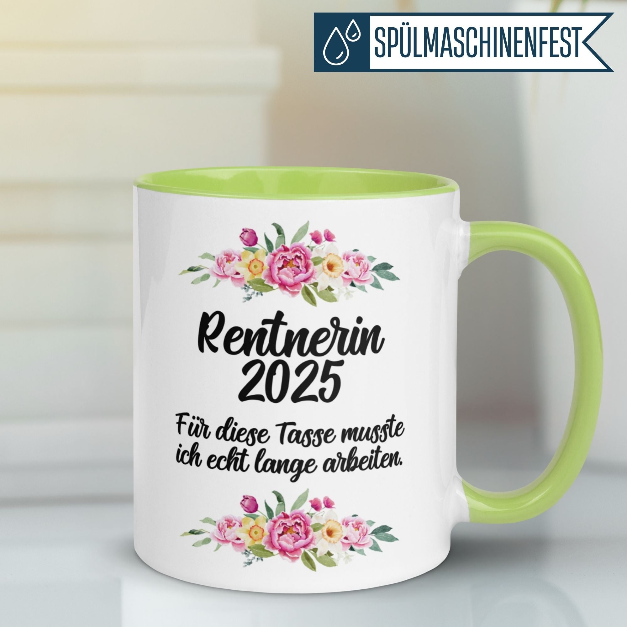 Tasse Rente | Rentnerin & Renteneintritt | Rentnerin 2025 -  Für die Tasse musste ich lange arbeiten