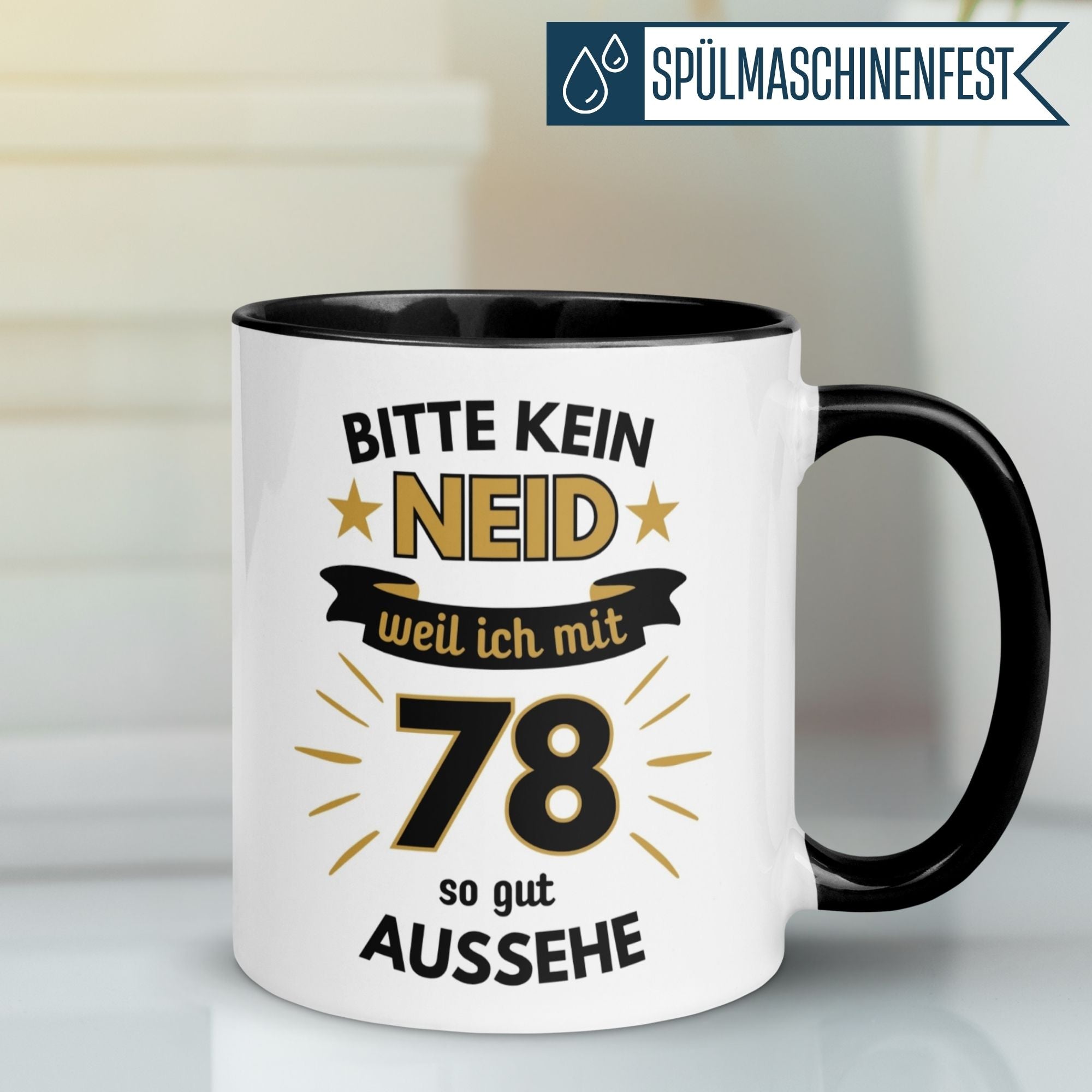Momentals® Tasse für 78. Geburtstag mit humorvollem Spruch: 'Bitte kein Neid, weil ich so gut aussehe'.