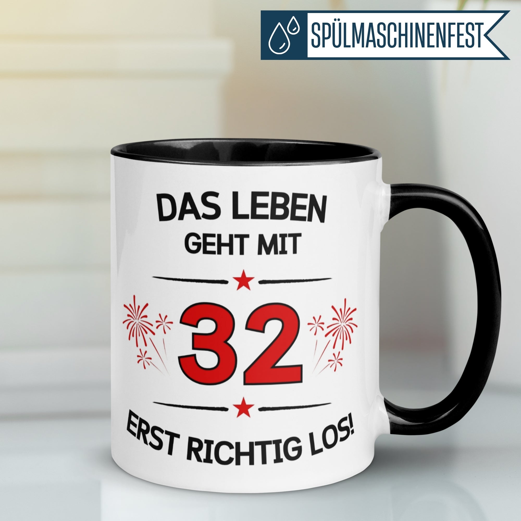 Tasse 32. Geburtstag Mann Frau – „Das Leben geht mit 32 erst Los“ – Geschenk zum Geburtstag Männer Frauen