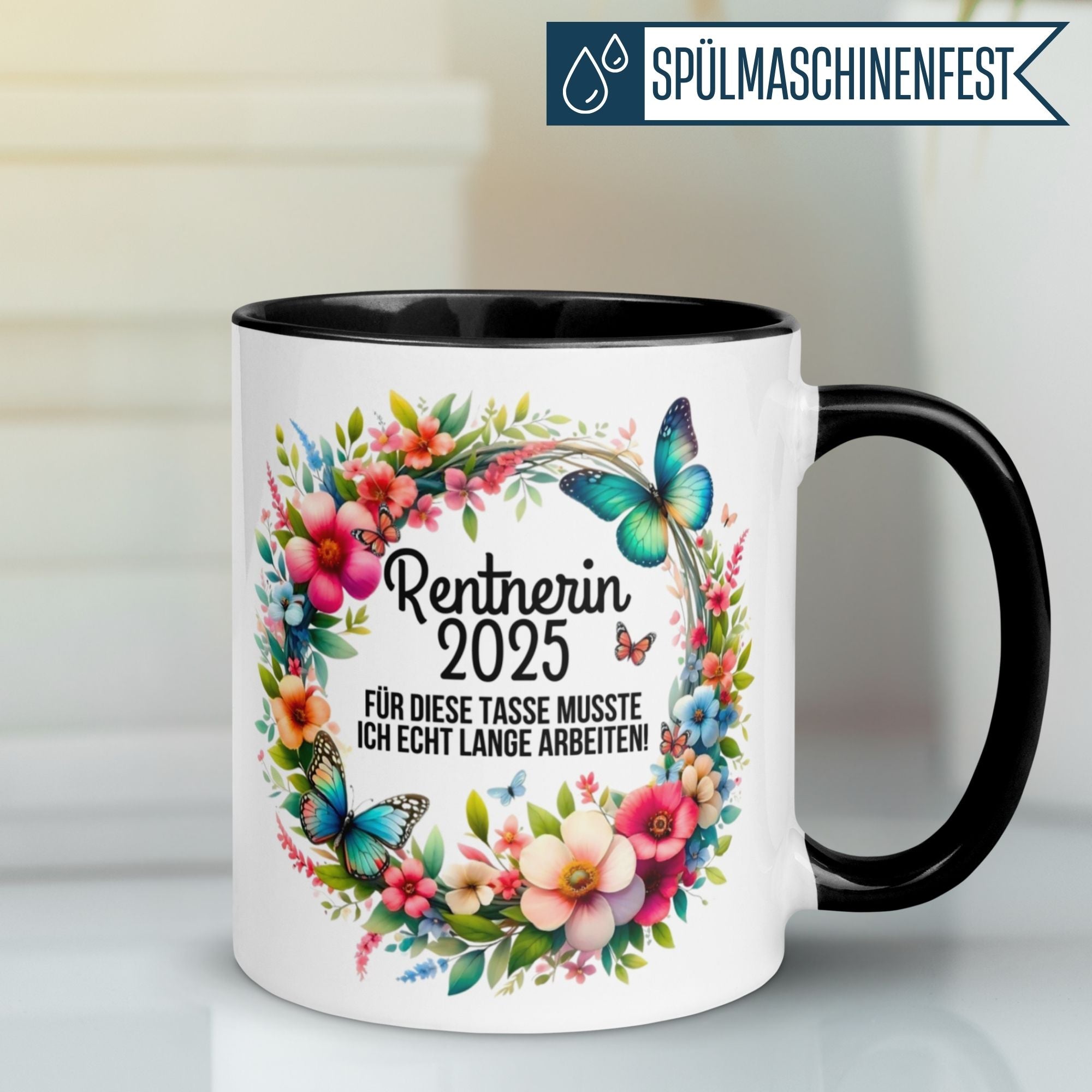 Tasse Rente | Rentnerin & Renteneintritt | Rentnerin 2025 -  Für die Tasse musste ich lange arbeiten