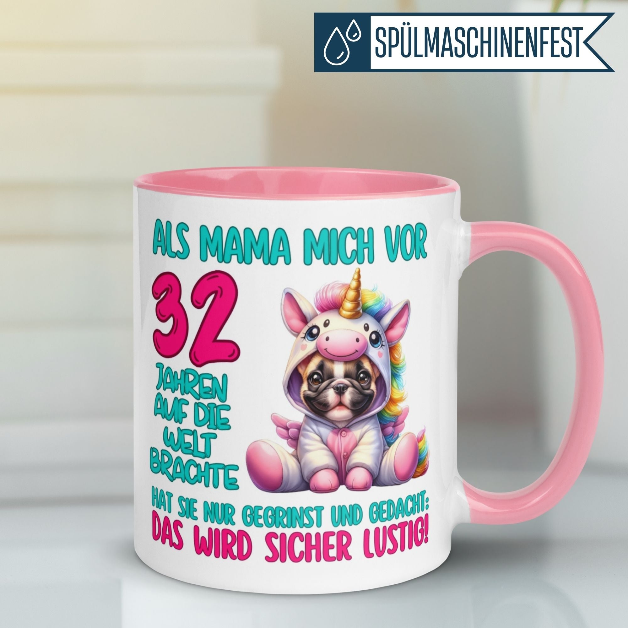 Bunte Geburtstagstasse für Frauen mit Einhorn und Hund, ideal für den 32. Geburtstag.