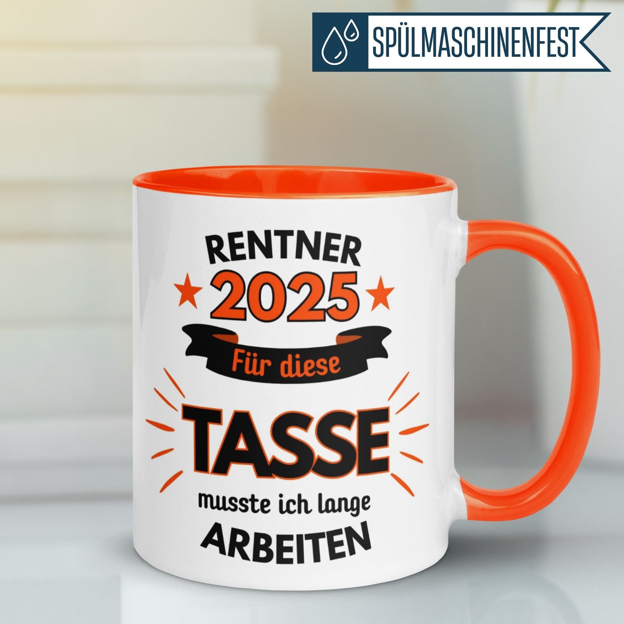 Tasse Rente | Rentner & Renteneintritt | Renter 2025 - Für die Tasse musste ich lange arbeiten