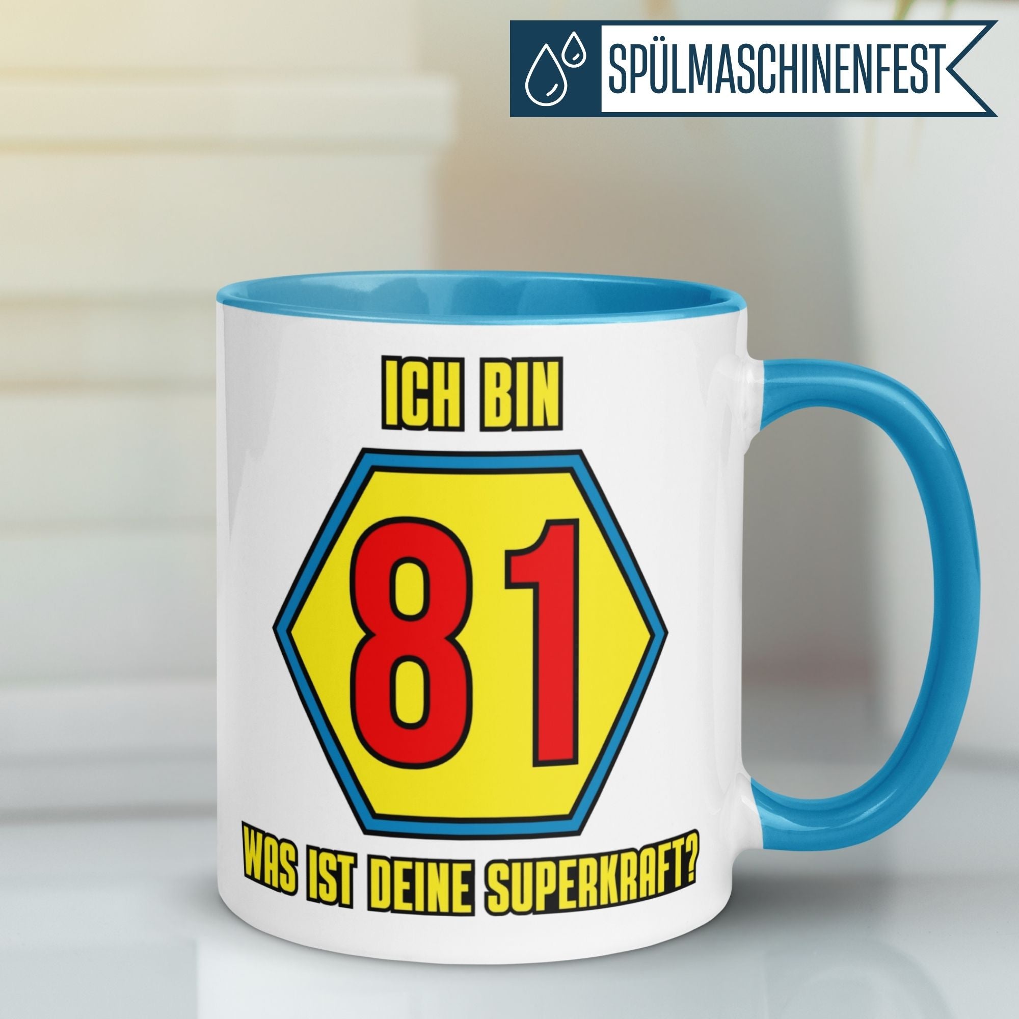 Momentals® Tasse 81. Geburtstag | Superheld & Spruch | Ich bin 81 und was ist deine Superkraft