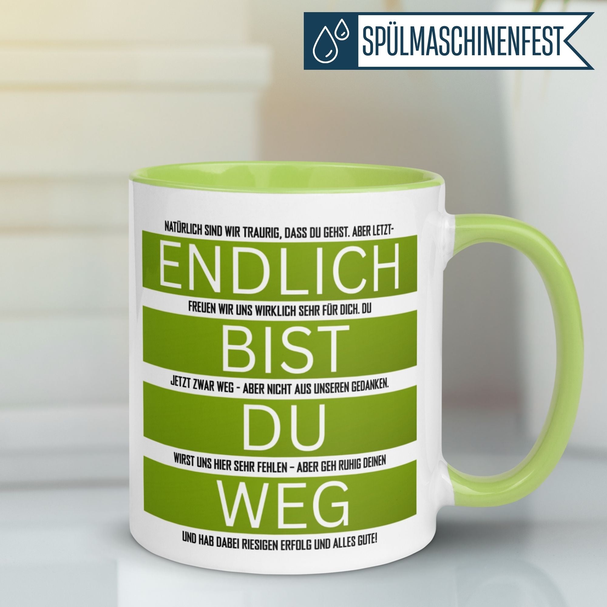 Momentals® Tasse Abschied | Humorvoll & Spruch | Endlich bist du weg - Grün