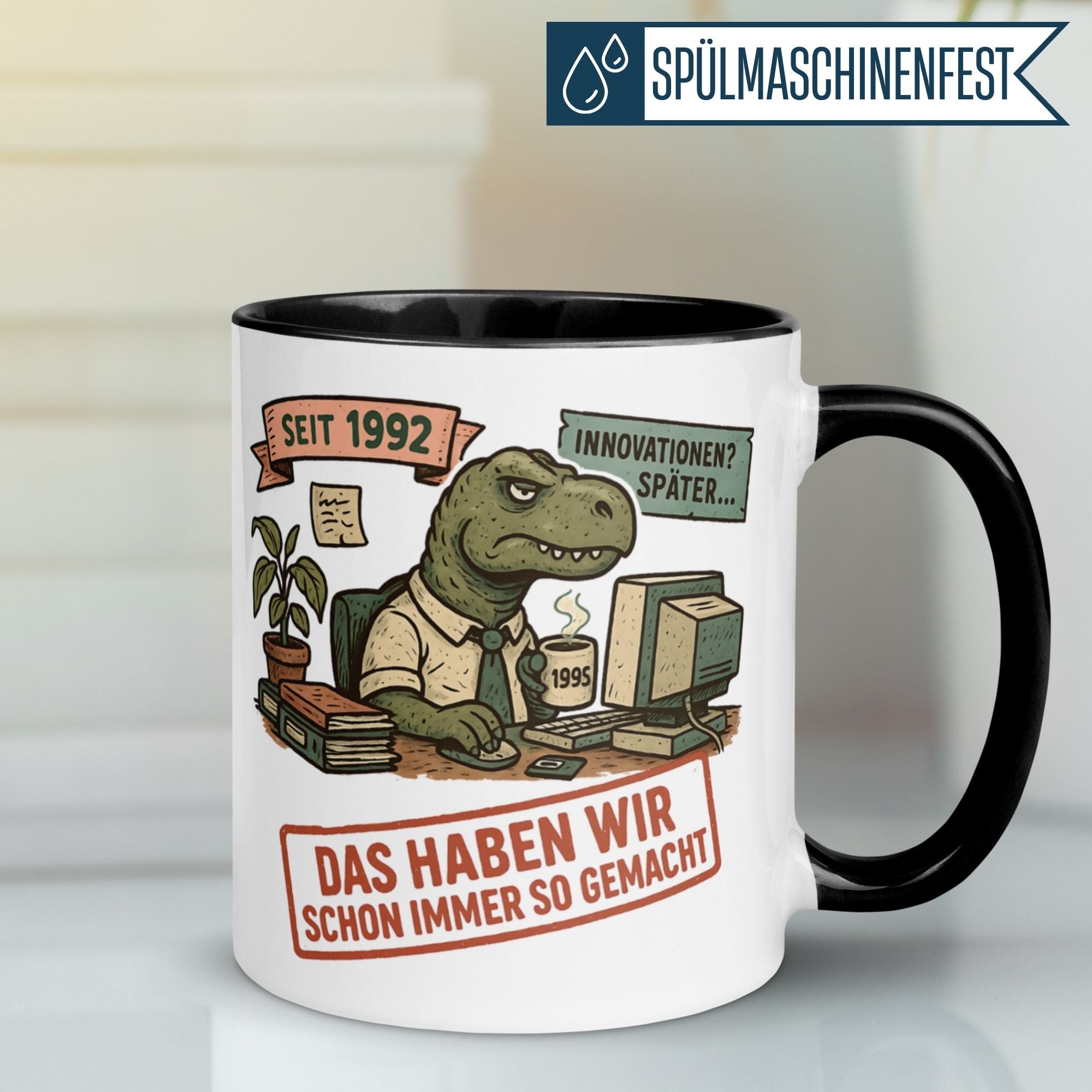 Momentals Tasse Chef mit Dino-Motiv und Spruch „Das haben wir schon immer so gemacht“ für humorvollen Abschied.