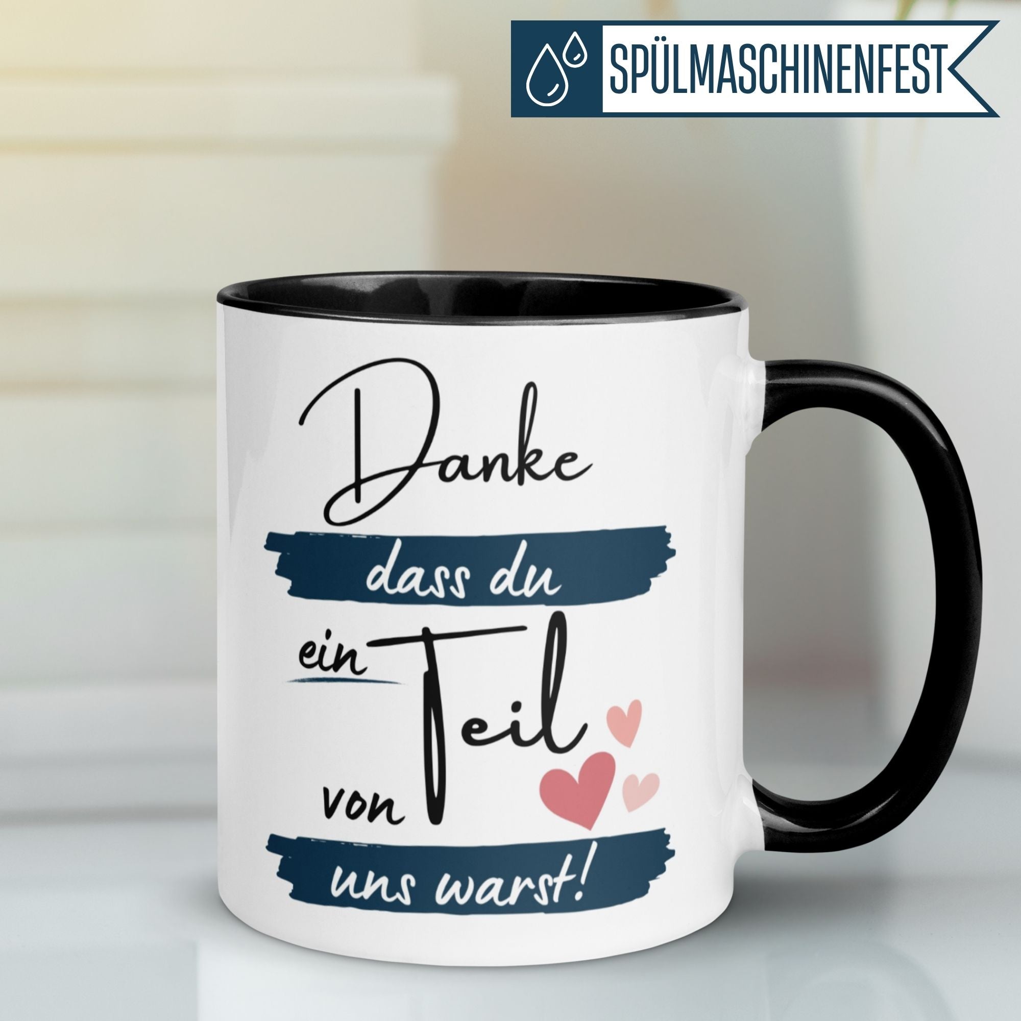Momentals Tasse mit Spruch 'Danke, dass du ein Teil von uns warst!' für Kollege und Freundschaft.