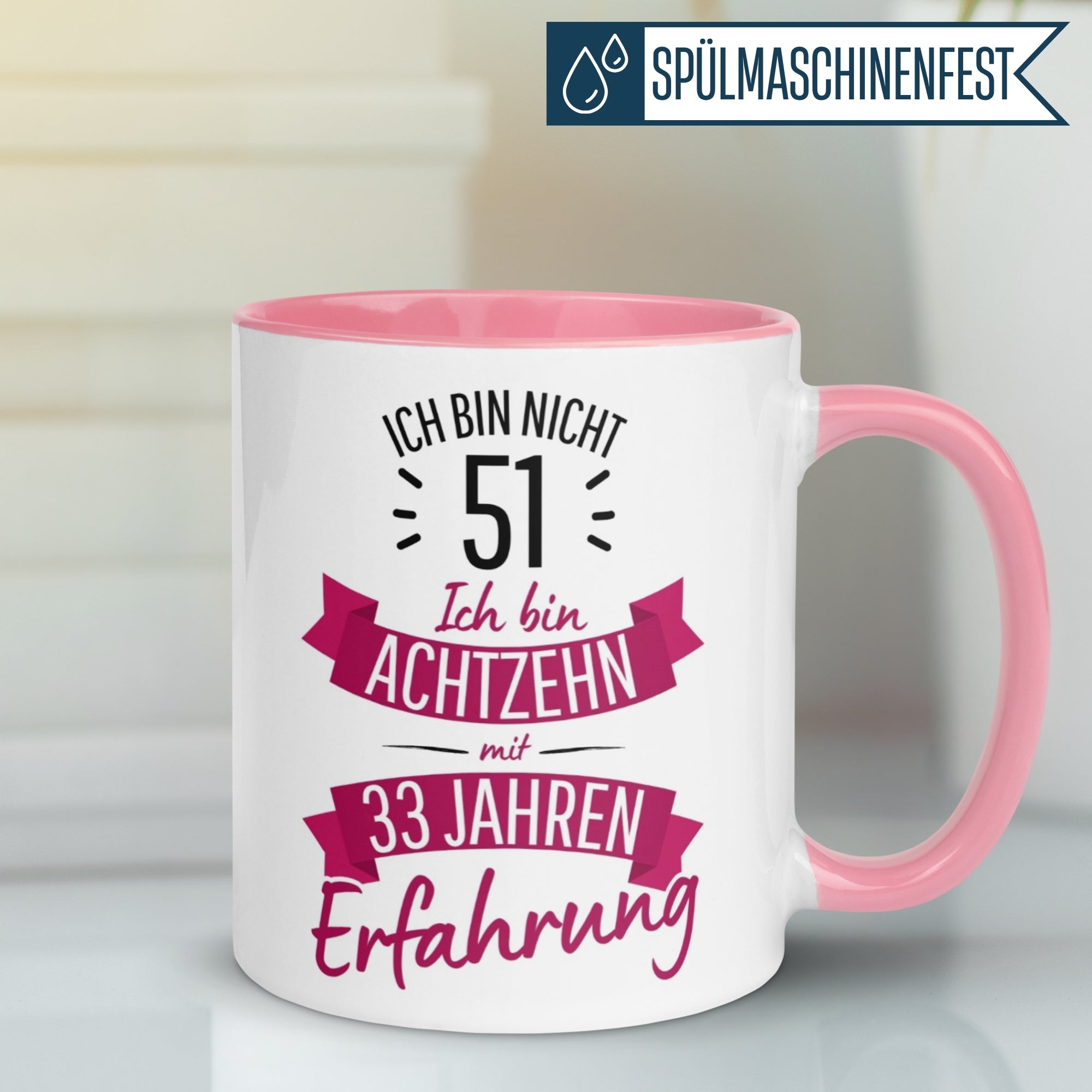 Momentals® Tasse 51. Geburtstag | Sarkasmus & Spruch | Ich bin nicht 51 – Ich hab Erfahrung