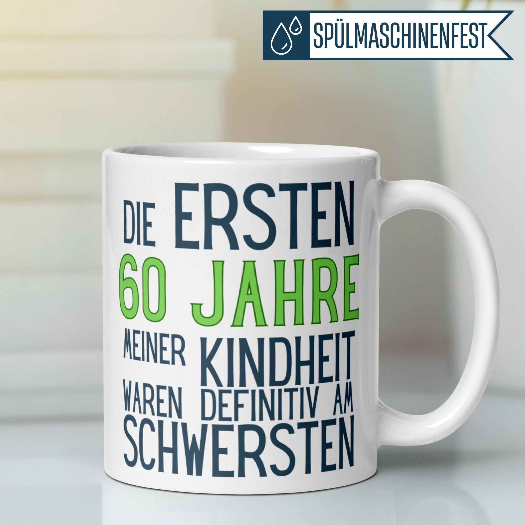 Momentals® Tasse 60. Geburtstag | Sarkasmus & Spruch | Die ersten 60 Jahre meiner Kindheit • Momentals