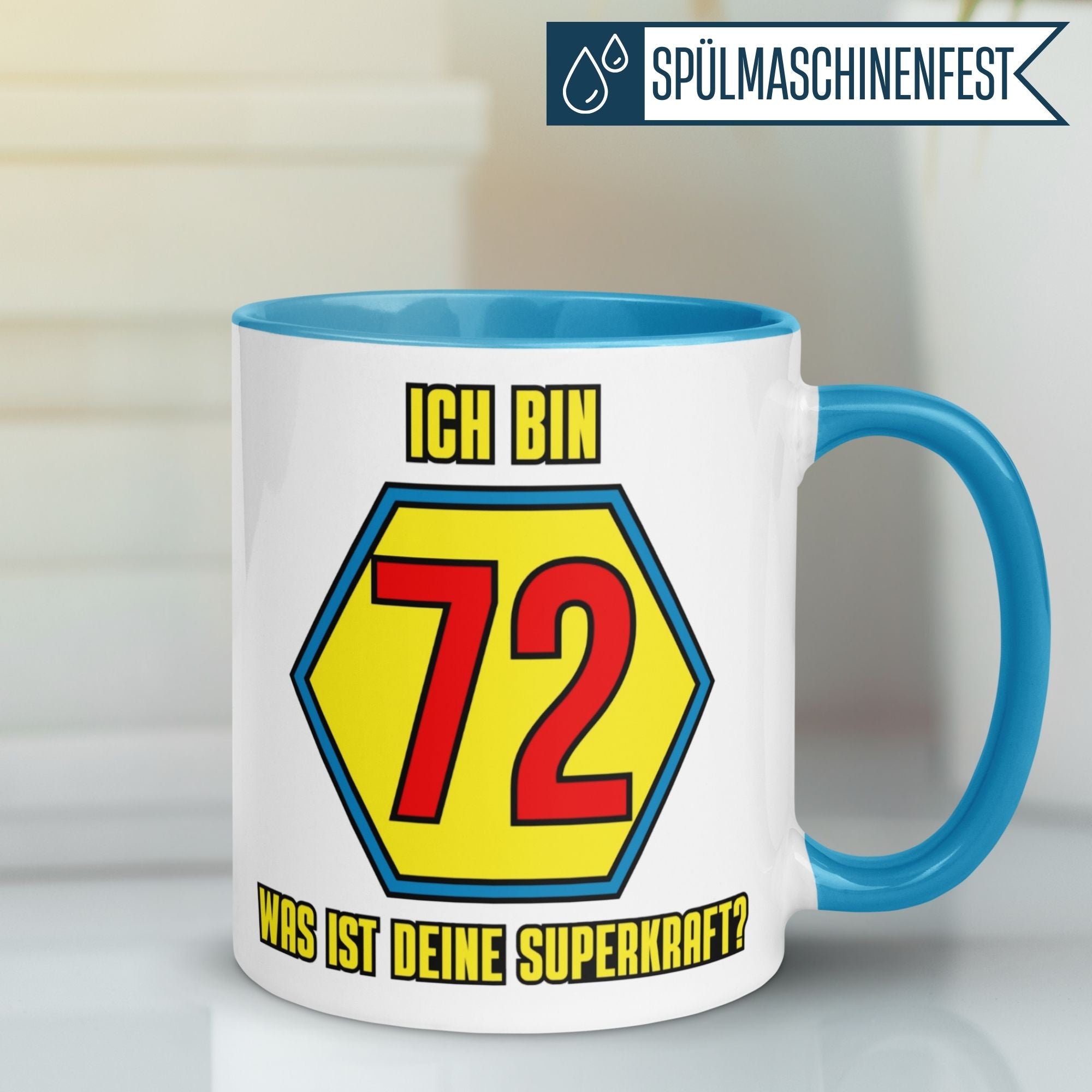 Momentals® Tasse 72. Geburtstag | Superheld & Spruch | Ich bin 72 und was ist deine Superkraft
