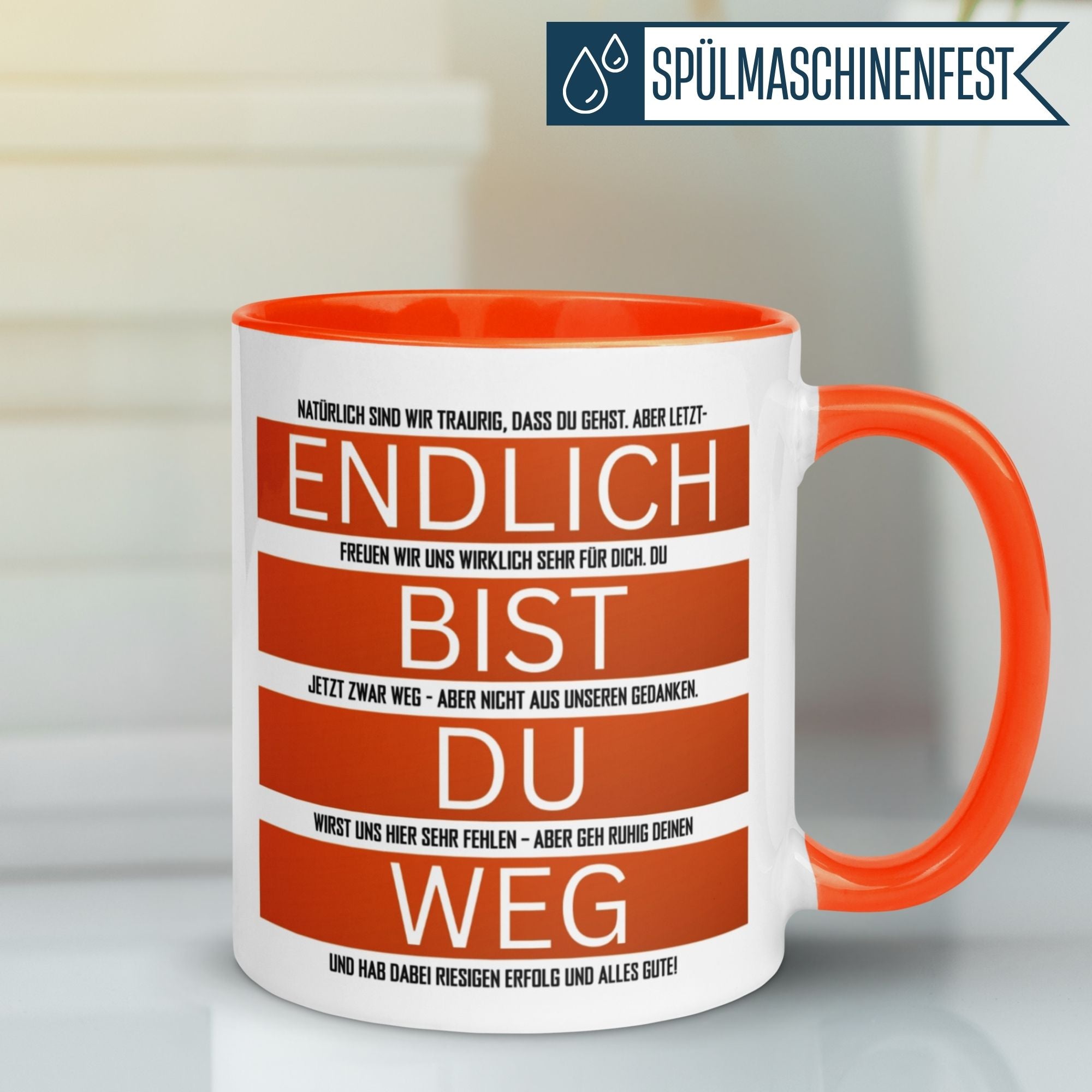 Momentals® Tasse Abschied | Humorvoll & Spruch | Endlich bist du weg - Orange