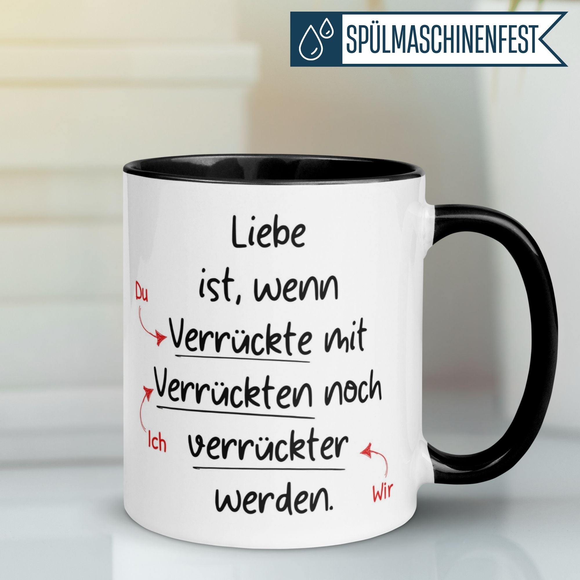 Liebes Tasse | Liebe ist wenn Verrückte mit Verrückten noch verrückter werden