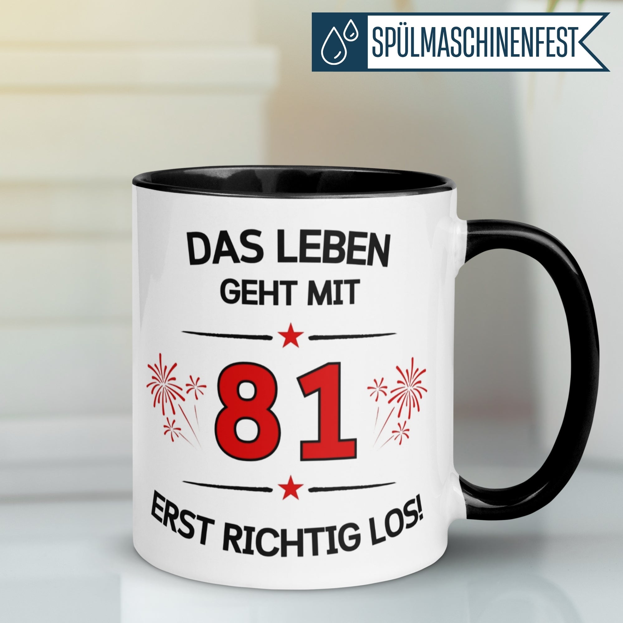 Tasse 81. Geburtstag Mann Frau – „Das Leben geht mit 81 erst Los“ – Geschenk zum Geburtstag Männer Frauen