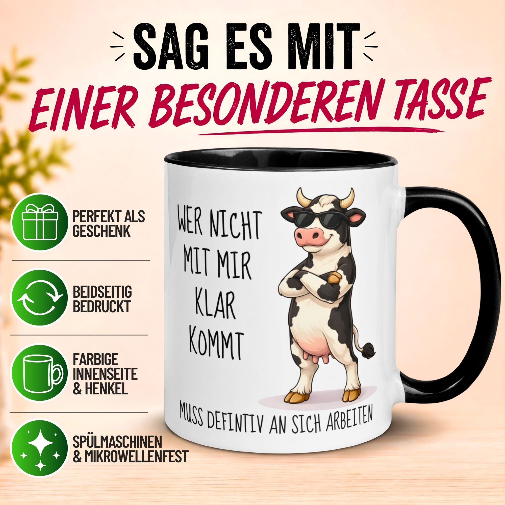 Tasse Kuh – „Wer nicht mit mir klar kommt“ – lustiger Kuh Geschenk Becher