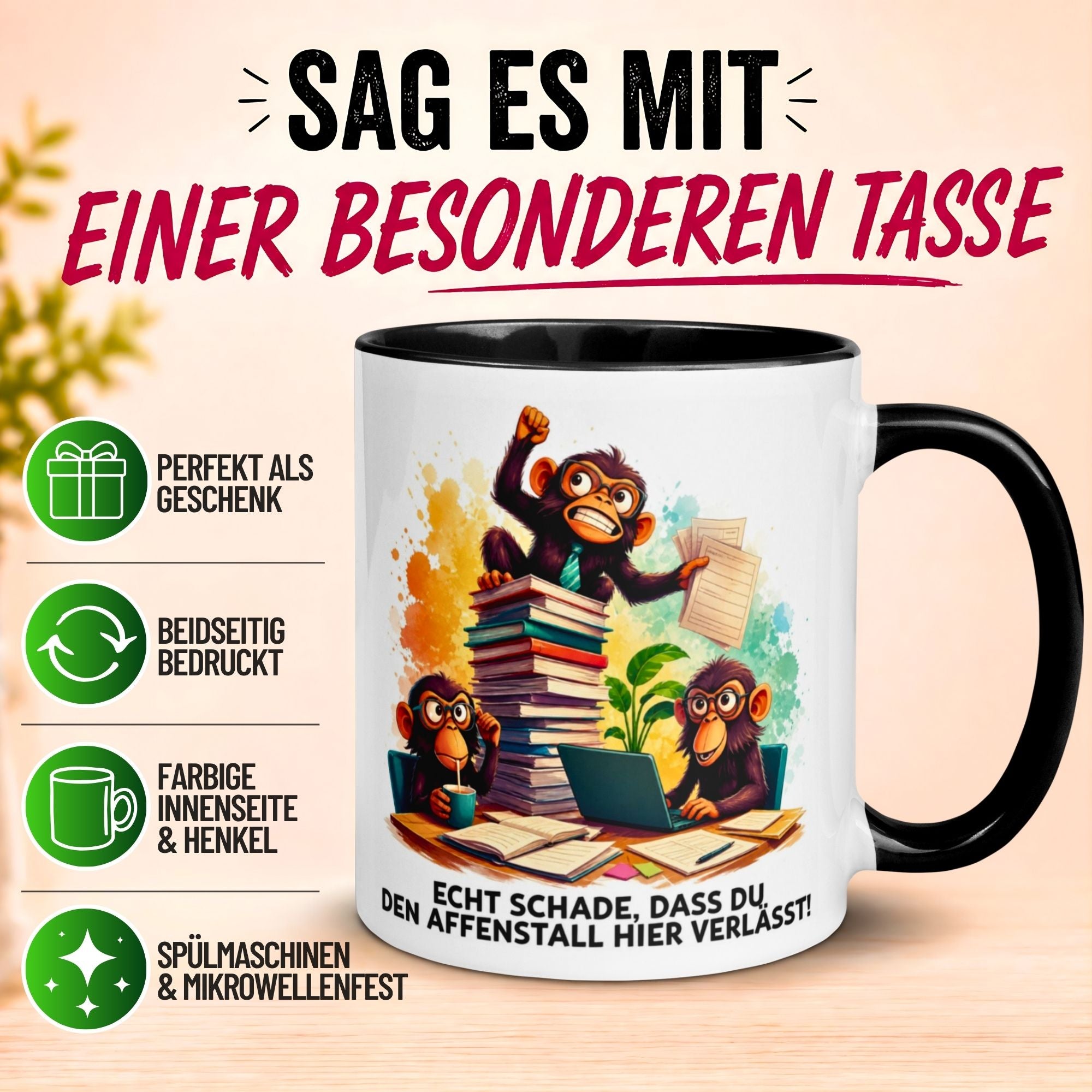 Tasse Abschied – „Schade dass du den Affenstall verlässt“ – Abschiedsgeschenk Kollegen
