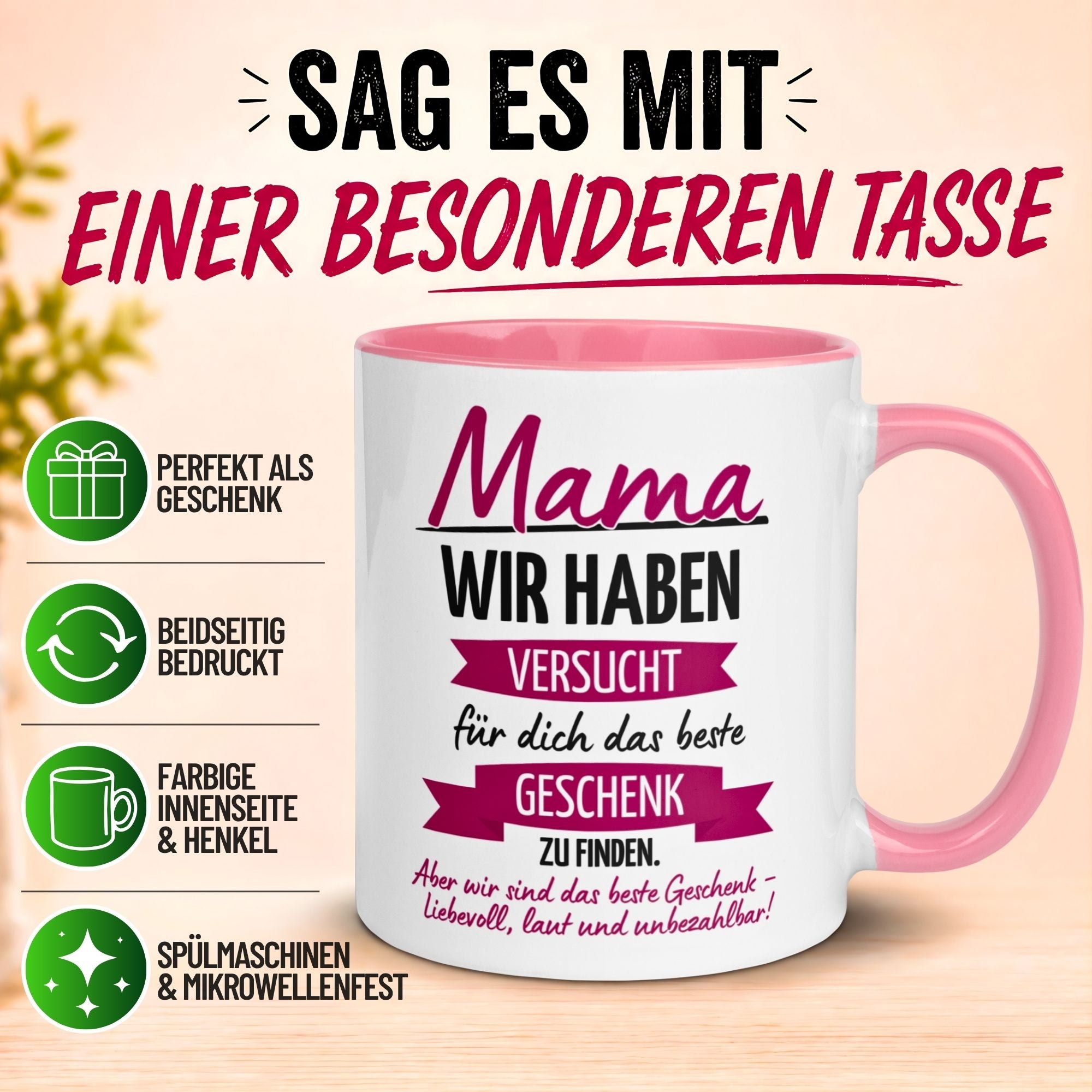 Tasse Mama – „Versucht das beste Geschenk zu finden“ – Beste Mama Geschenk Becher Geburtstag