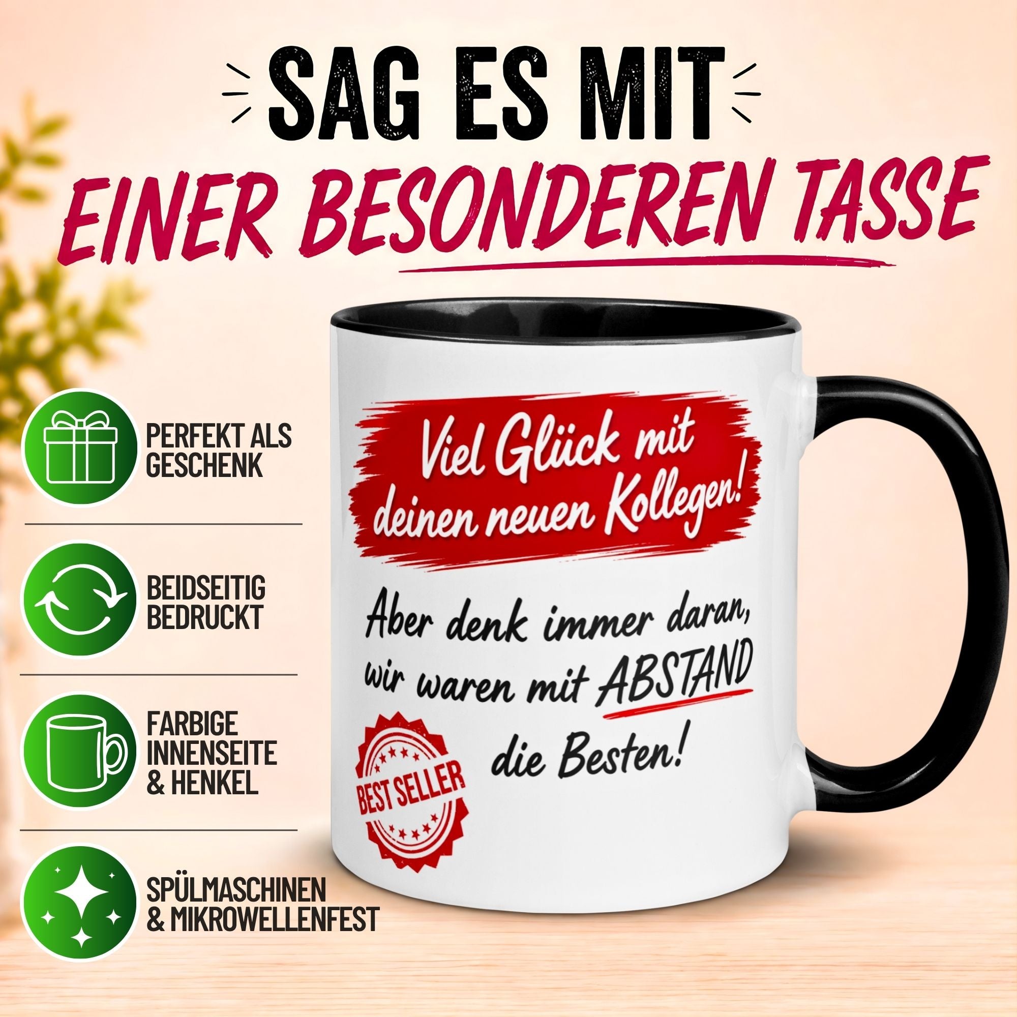 Tasse Abschied – „Wir waren mit Abstand die Besten“ – Abschiedsgeschenk Kollegen