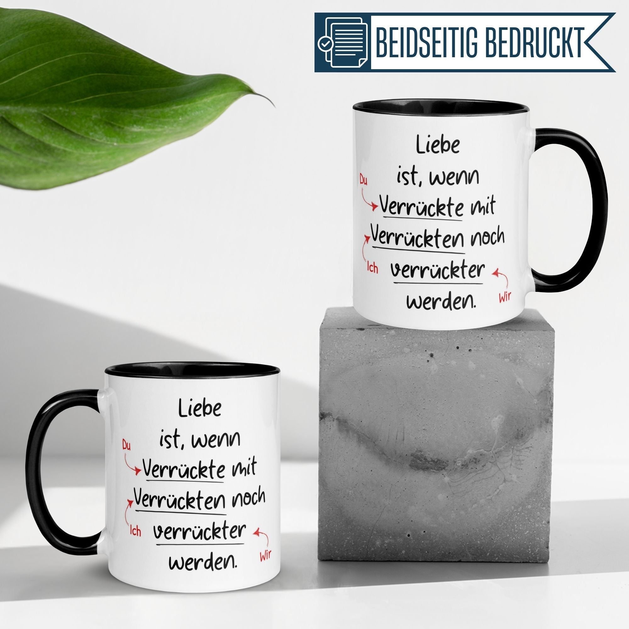 Liebes Tasse | Liebe ist wenn Verrückte mit Verrückten noch verrückter werden