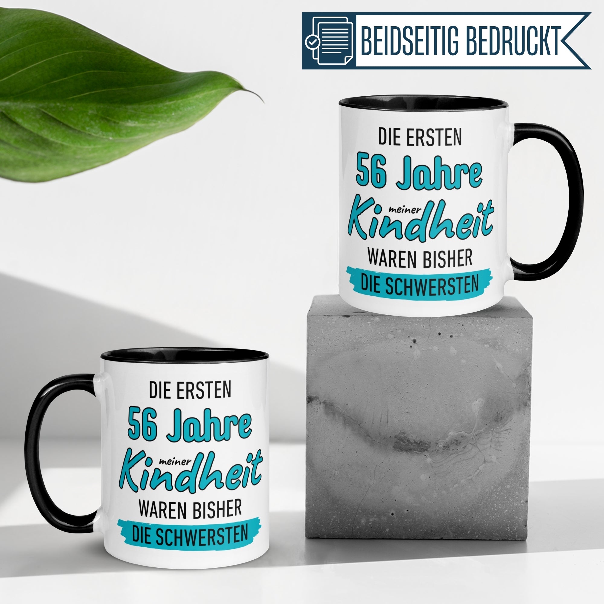 Tasse 56. Geburtstag Mann – „Die ersten 56 Jahre meiner Kindheit waren bisher die Schwersten“ – Geschenk zum Geburtstag Männer