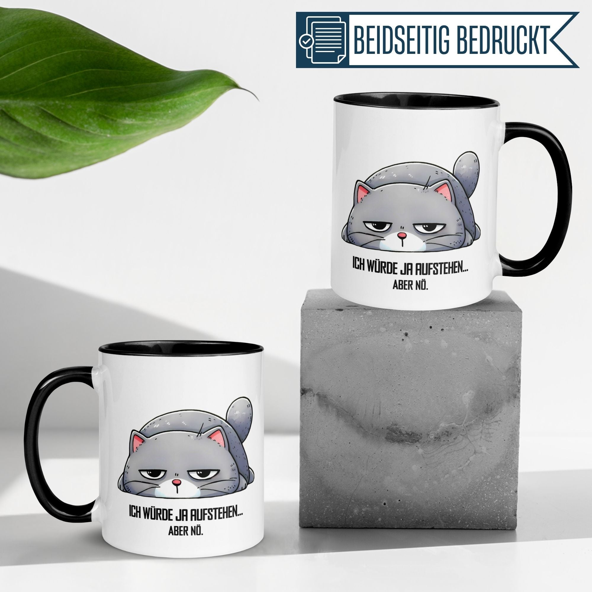 Momentals® Tasse für Morgenmuffel mit Katze und humorvollem Spruch: "Ich würde ja aufstehen – aber nö".