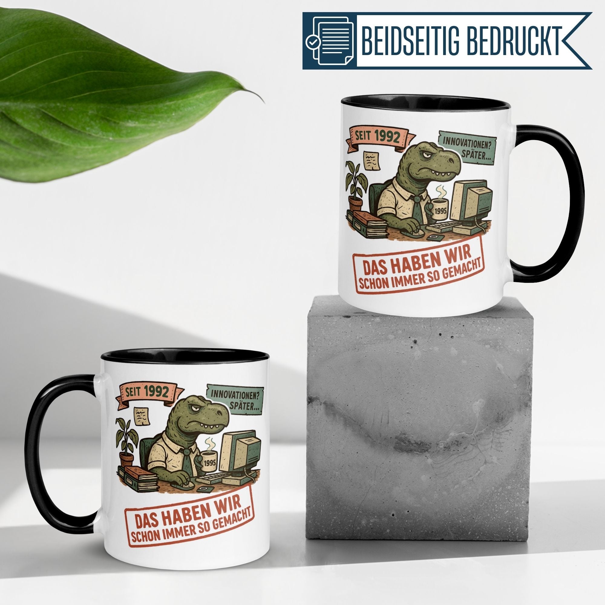 Humorous Momentals Tasse featuring a dinosaur with the quote 'Das haben wir schon immer so gemacht' for office gifts.