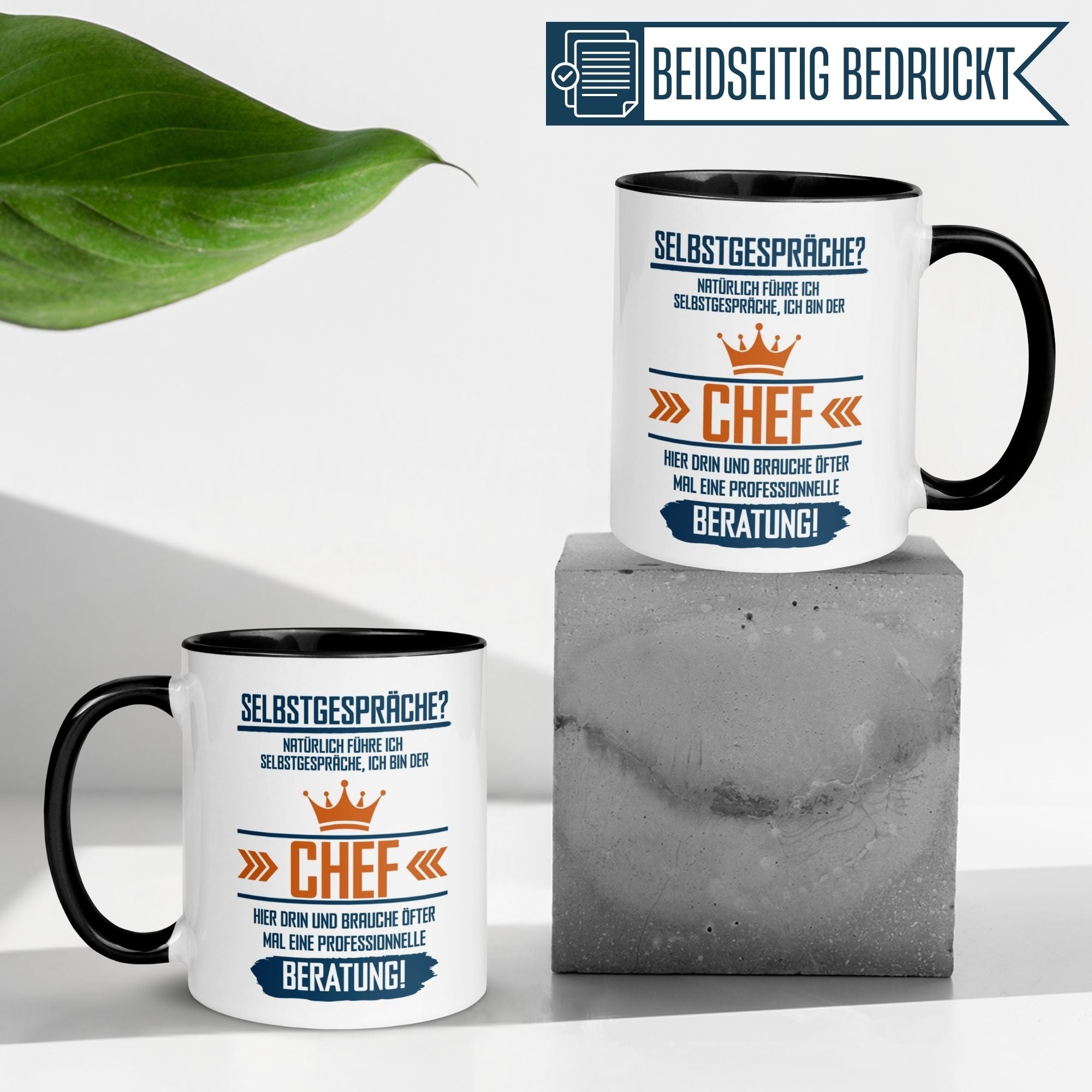 Momentals Tasse Chef mit humorvollem Spruch über Selbstgespräche und Beratung, beidseitig bedruckt.