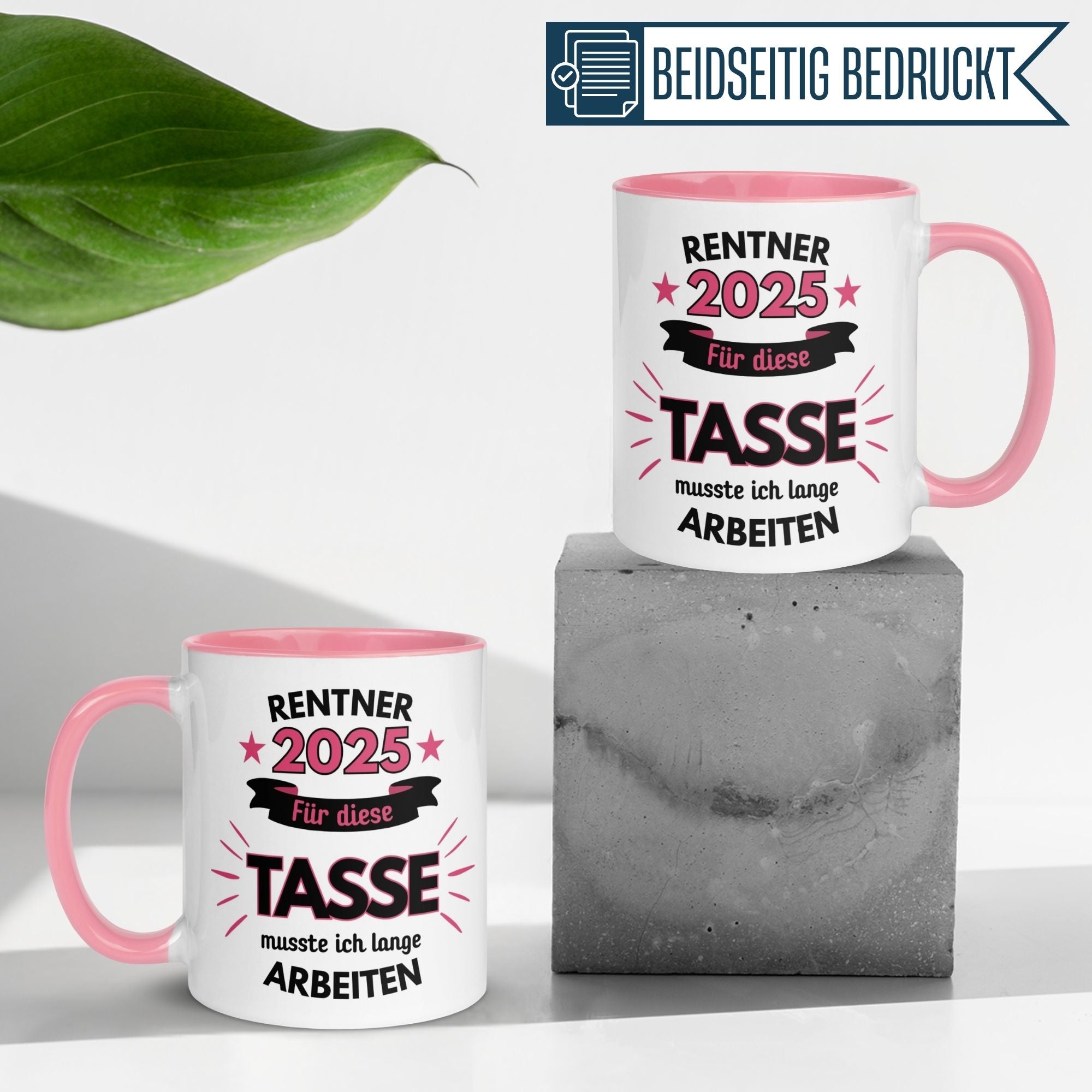 Tasse Rente | Rentner & Renteneintritt | Renter 2025 - Für die Tasse musste ich lange arbeiten