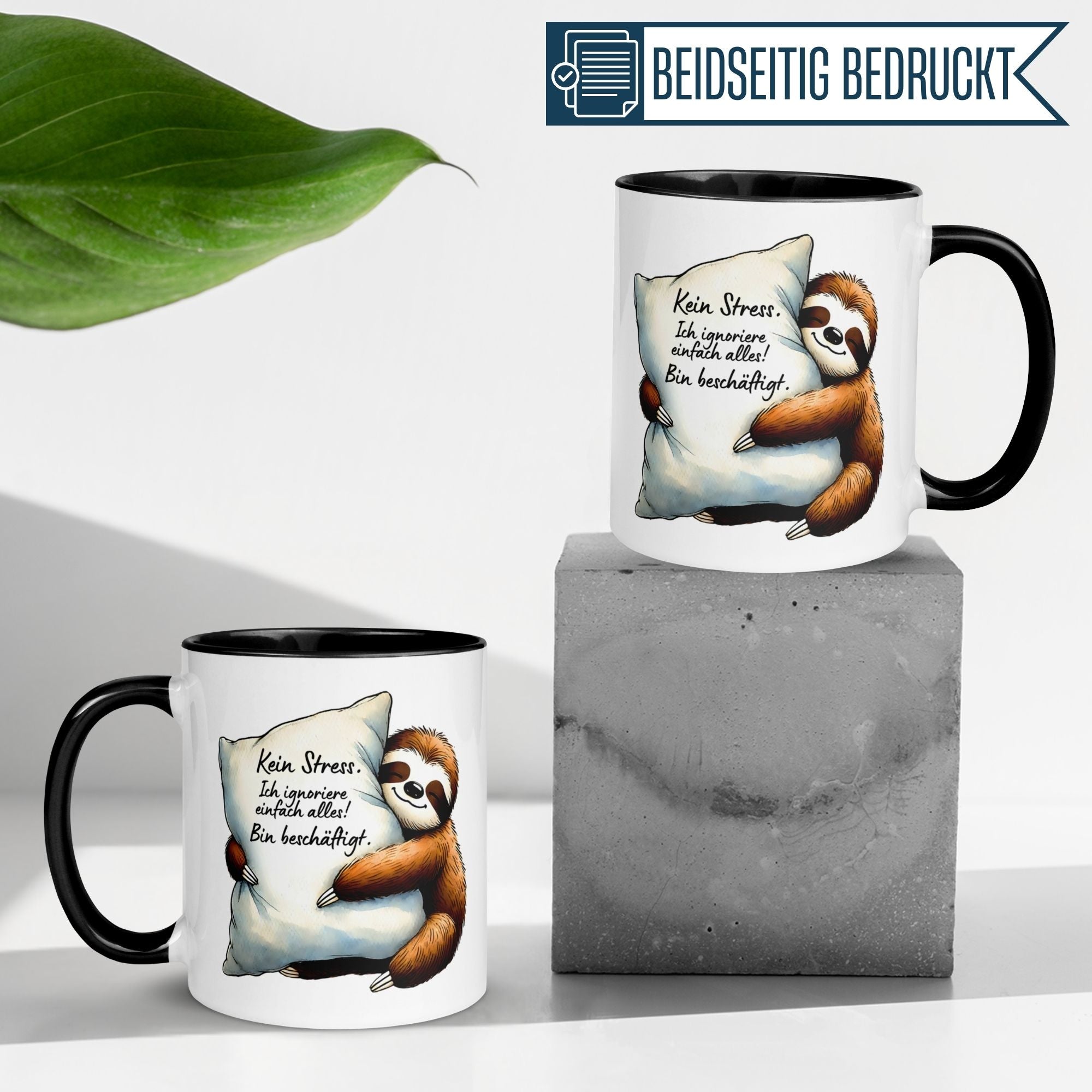 Momentals Tasse mit Faultier-Motiv und Spruch: "Kein Stress, ich ignoriere einfach alles!"