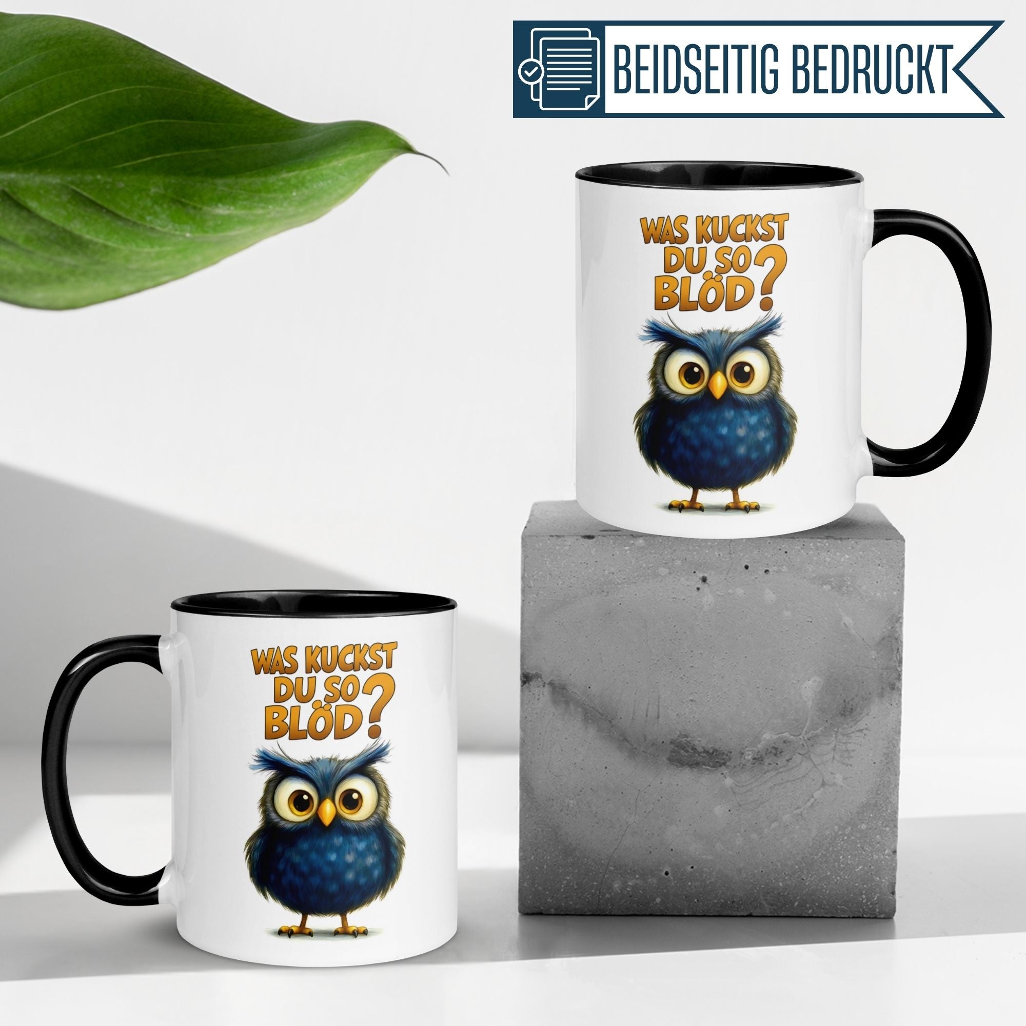 Tasse Eule – „Was kuckst du so blöd“ – lustiger Eulen Geschenk Becher für Morgenmuffel