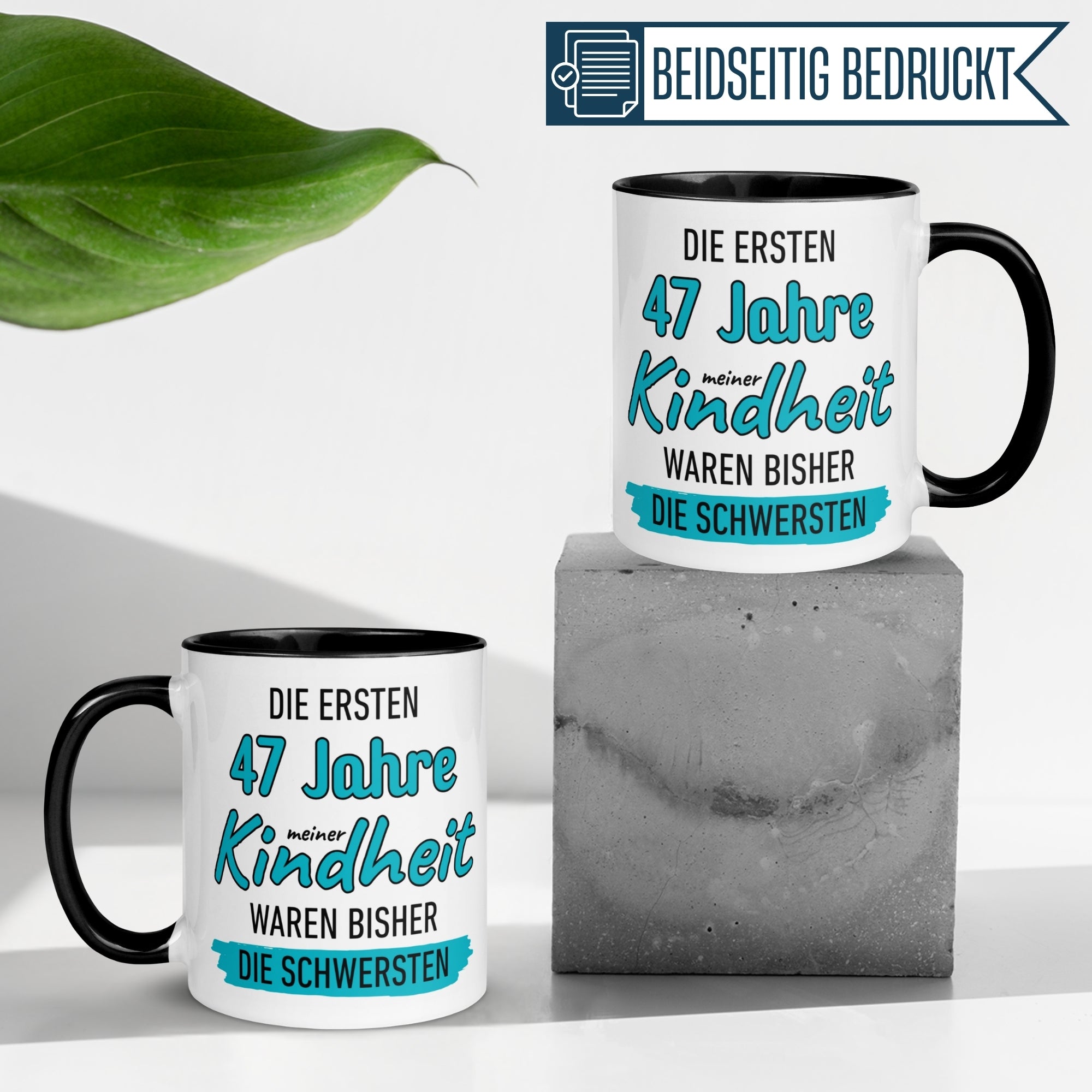 Tasse 47. Geburtstag Mann – „Die ersten 47 Jahre meiner Kindheit waren bisher die Schwersten“ – Geschenk zum Geburtstag Männer
