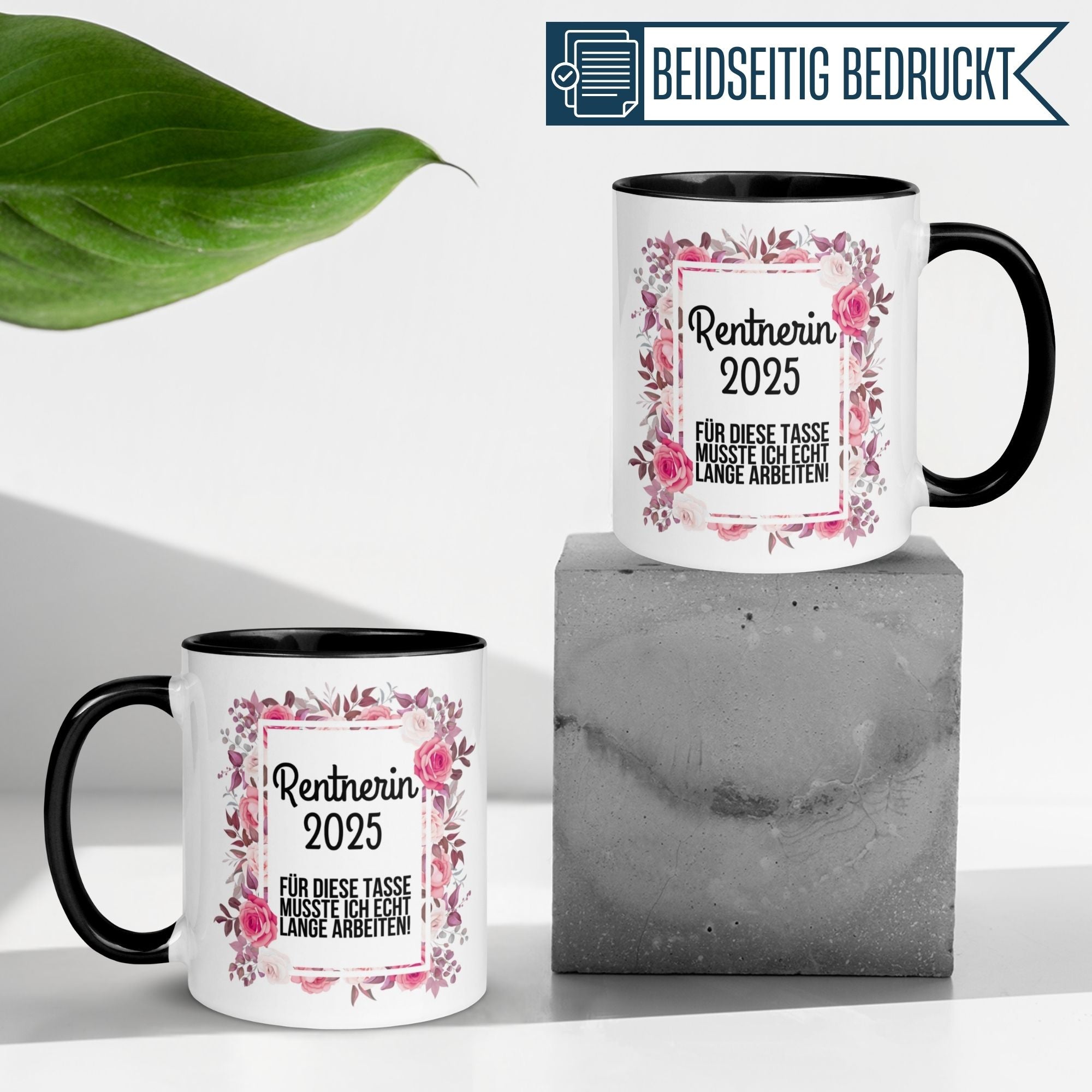 Momentals Tasse "Rentnerin 2025" mit Blumenkranz für Renteneintritt, beidseitig bedruckt.