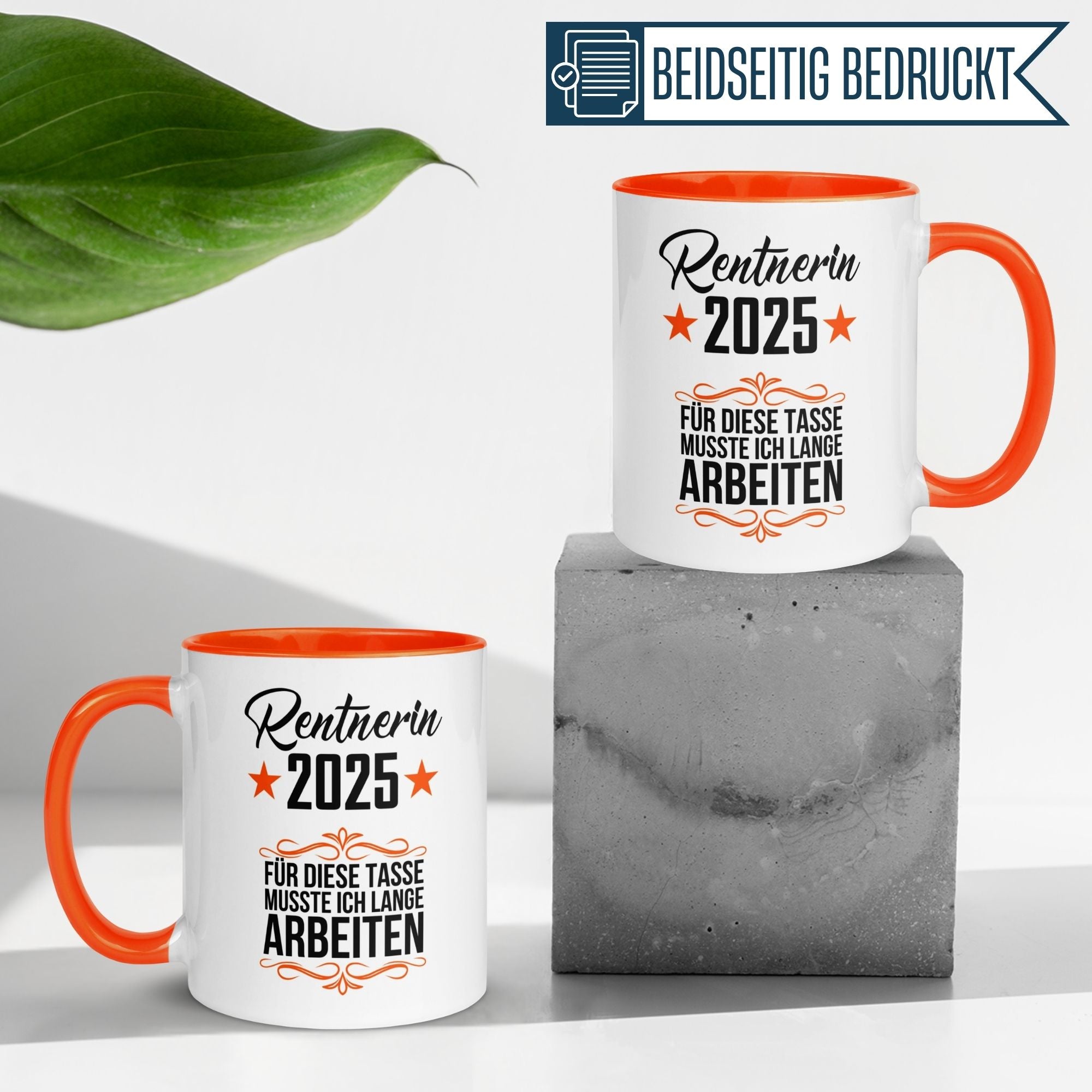 Tasse Rente | Rentnerin & Renteneintritt | Rentnerin 2025 -  Für die Tasse musste ich lange arbeiten