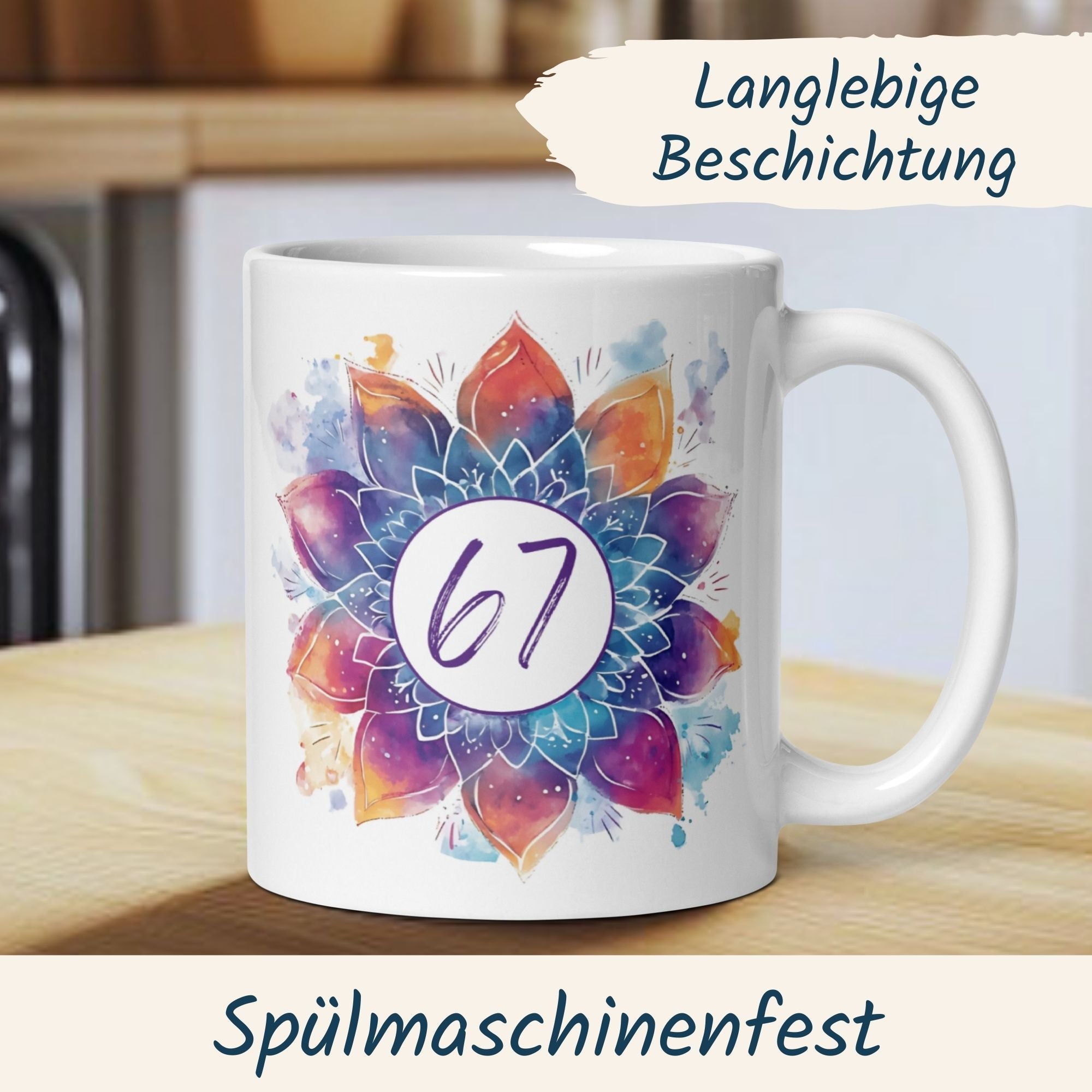 Bunte Mandala-Tasse zum 67. Geburtstag, langlebig und spülmaschinenfest, ideal für tägliche Nutzung.