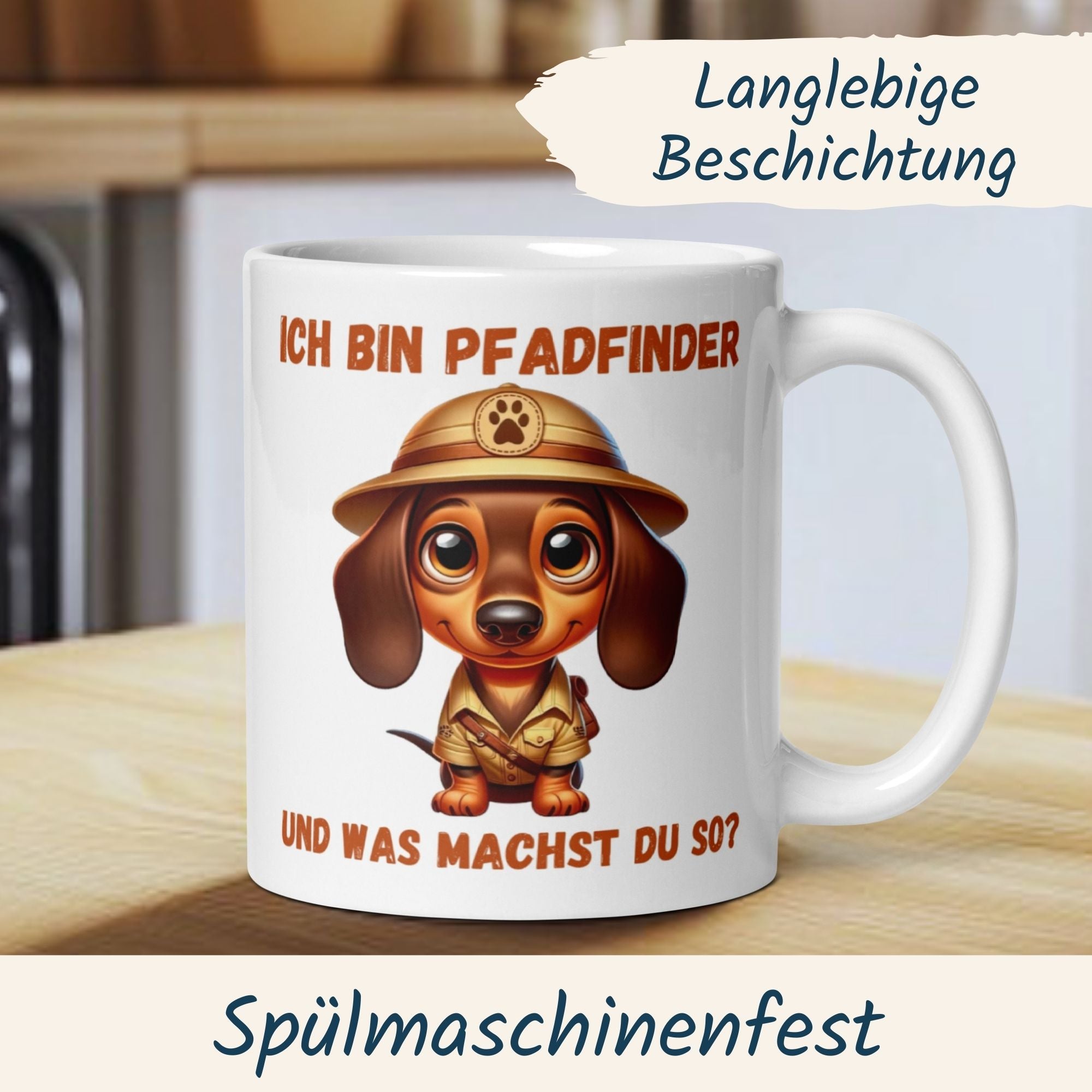 Niedliche Dackel-Tasse mit Spruch "Ich bin Pfadfinder, und was machst du so?" für Abenteurer und Naturfreunde.