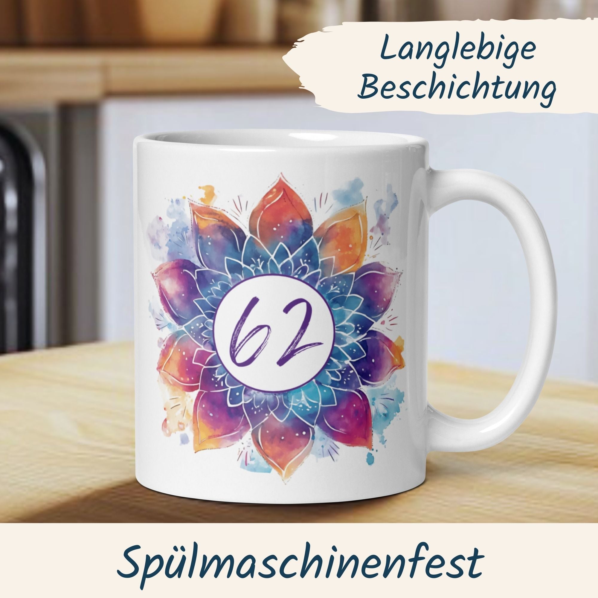 Bunte Mandala-Tasse zum 62. Geburtstag, spülmaschinenfest und mikrowellengeeignet.