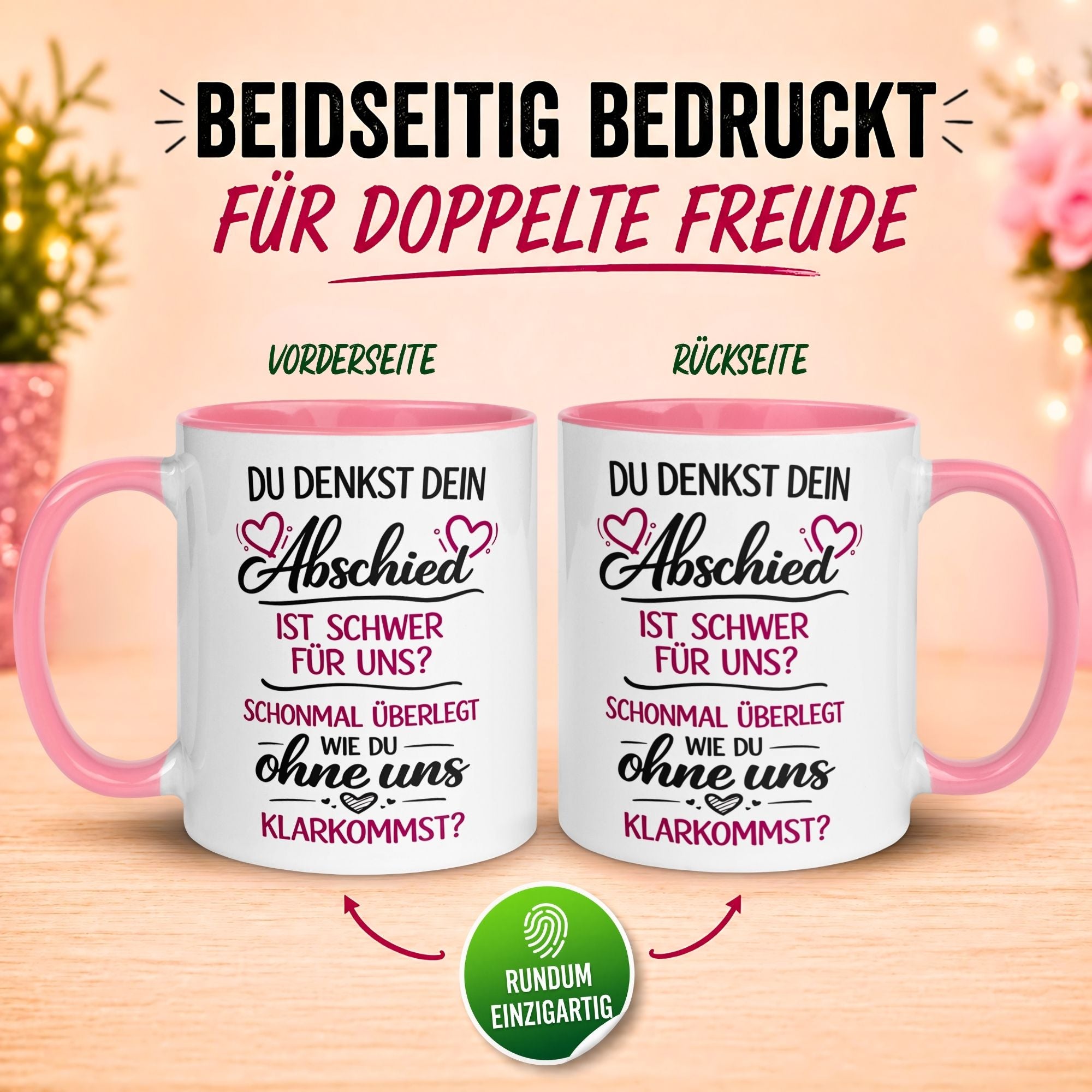 Tasse Abschied – „Du denkst DEIN Abschied ist schwer“ – Abschiedsgeschenk Chefin