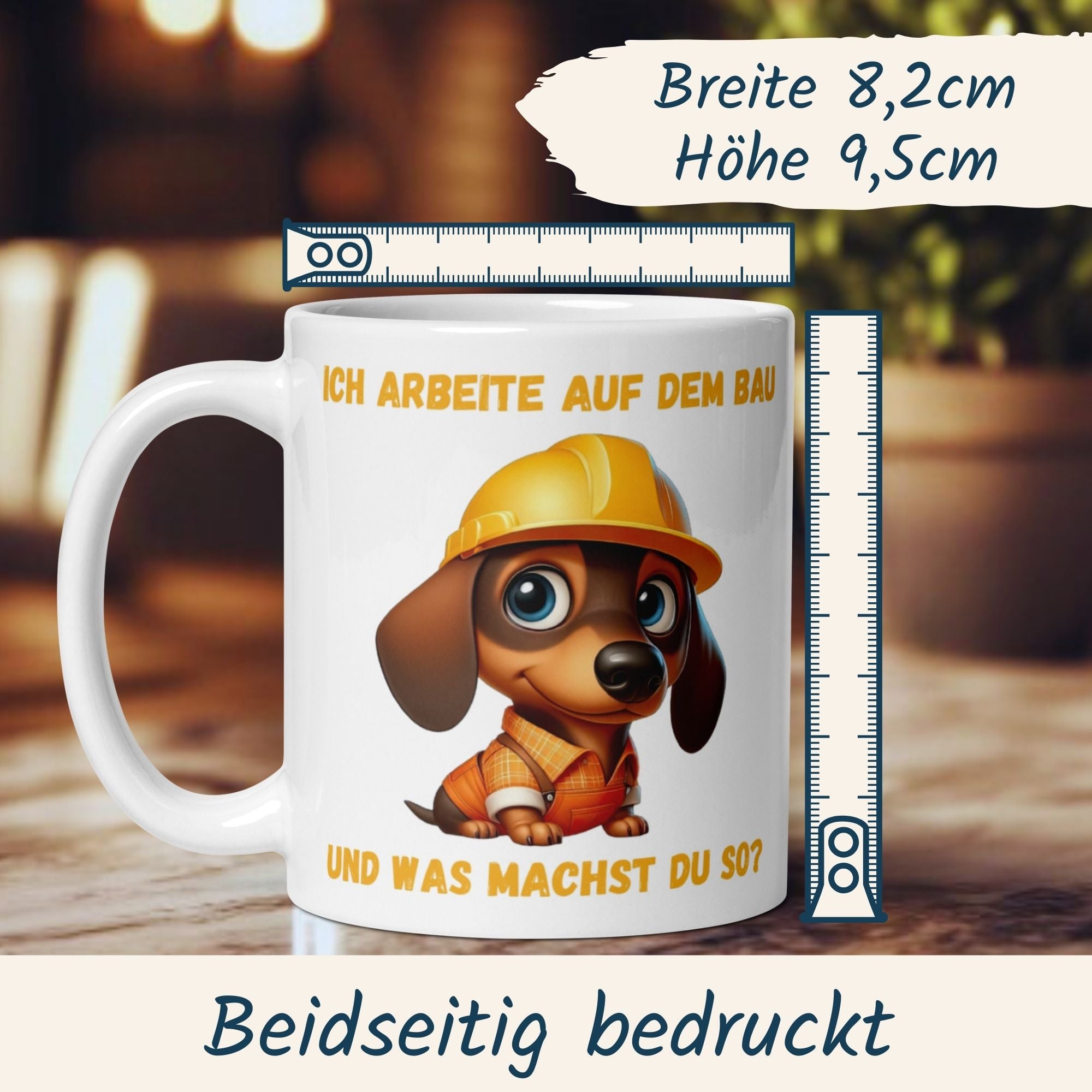 Humorvolle Bauarbeiter Tasse mit Dackel und Spruch "Ich arbeite auf dem Bau, und was machst du so?"