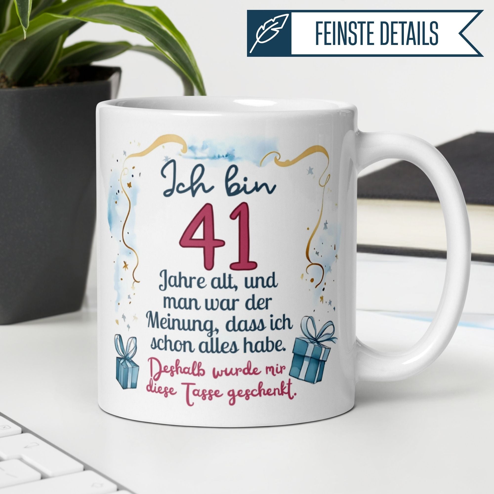 Momentals® Tasse 41. Geburtstag | Humorvoll & Spruch | Man war der Meinung ich hab schon alles • Momentals