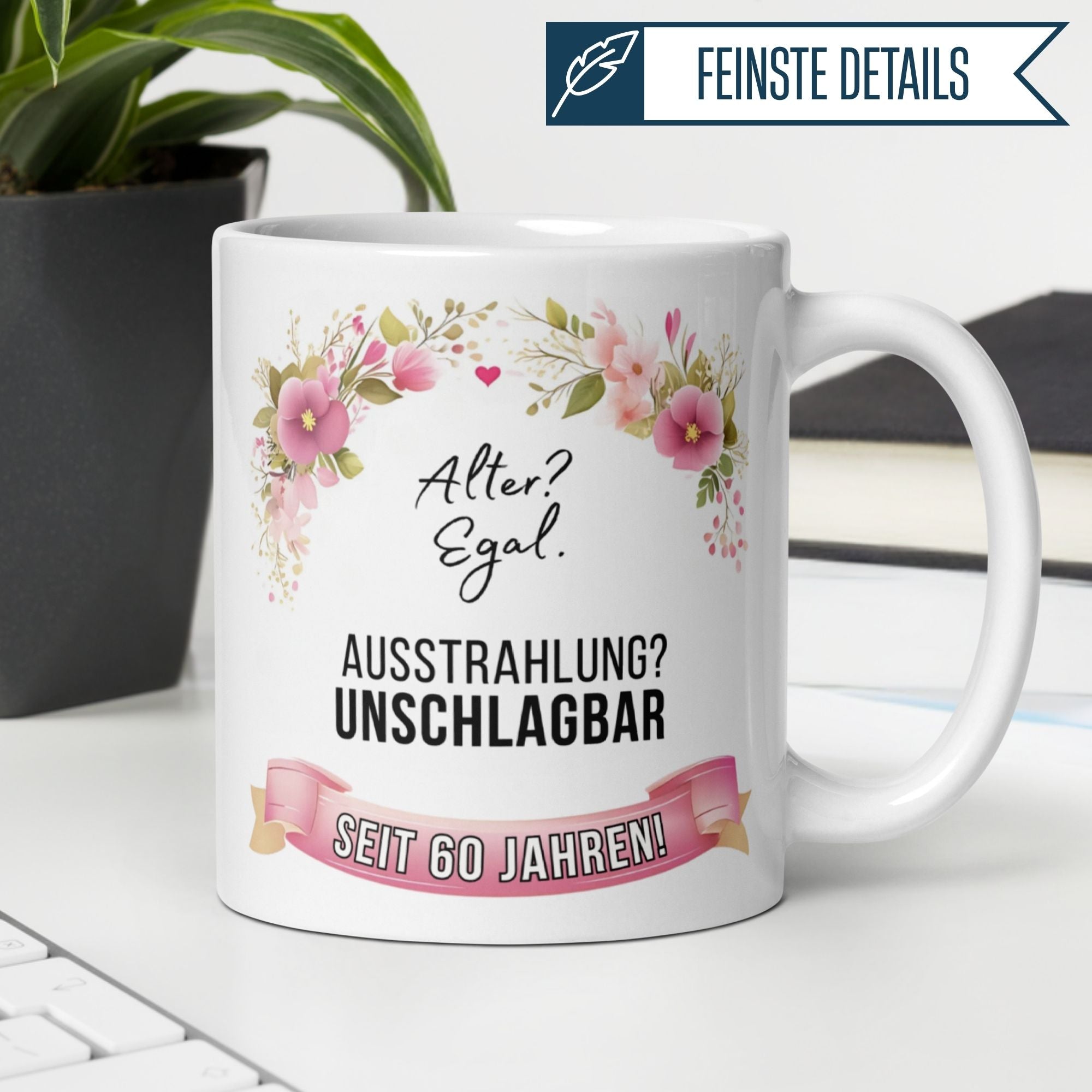 Momentals® Tasse 60. Geburtstag | Blumen & Spruch | Ausstrahlung - Unschlagbar seit 60 Jahren • Momentals