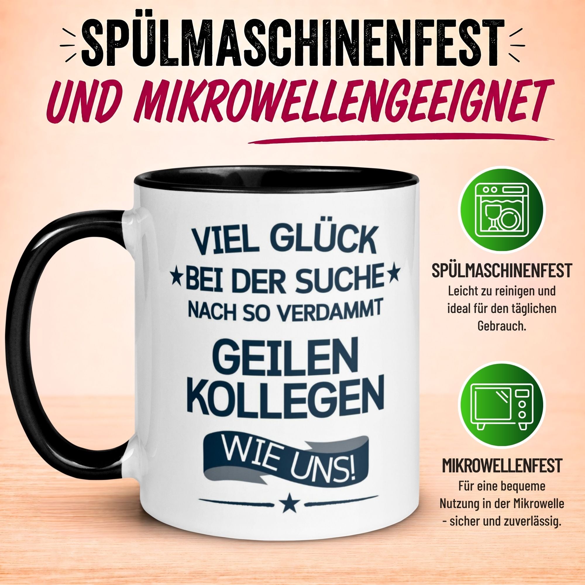 Tasse Abschied – „So geile Kollegen wie uns“ – Abschiedsgeschenk Kollegin/Kollegen