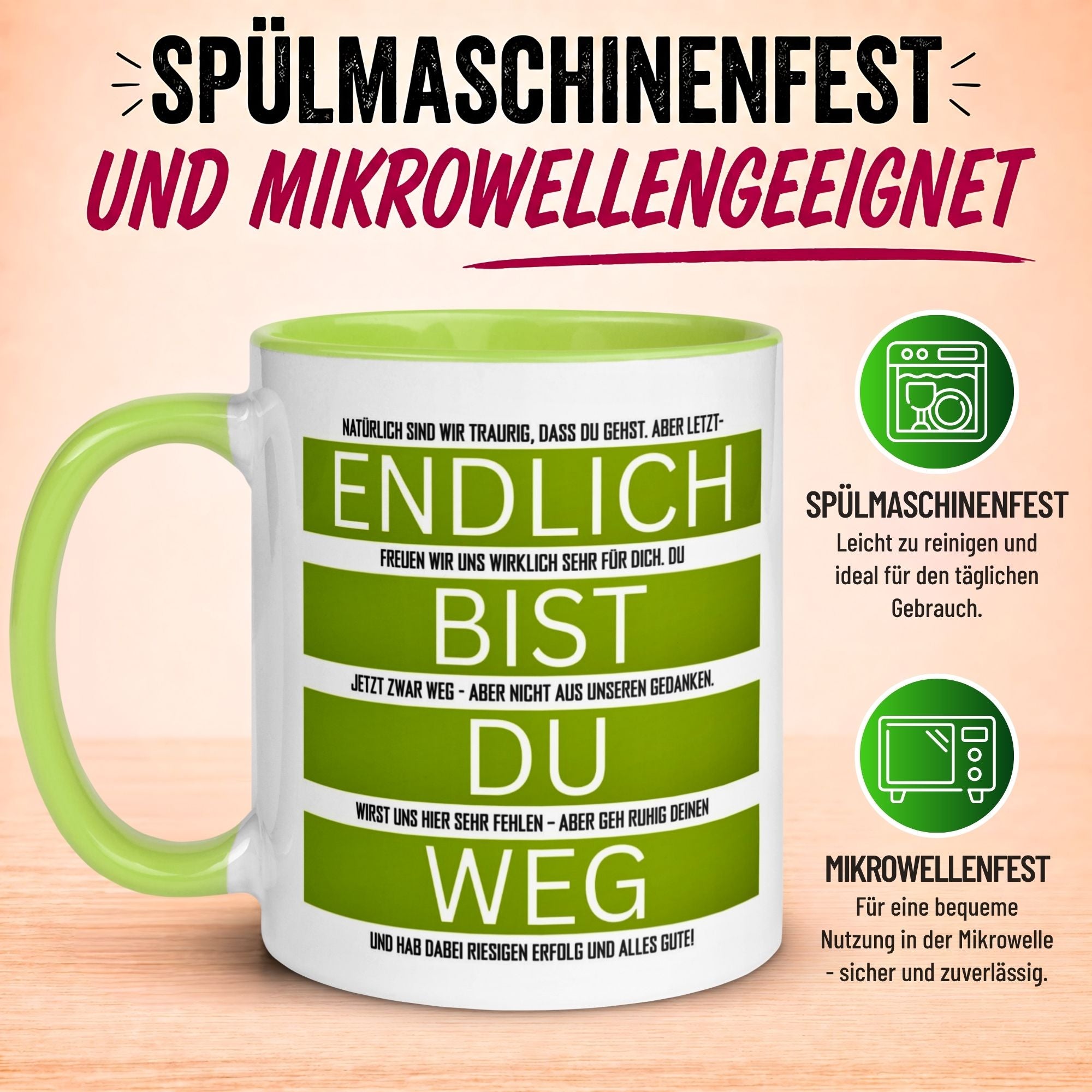 Tasse Abschied – „Endlich bist du weg“ – Abschiedsgeschenk für Kollegen