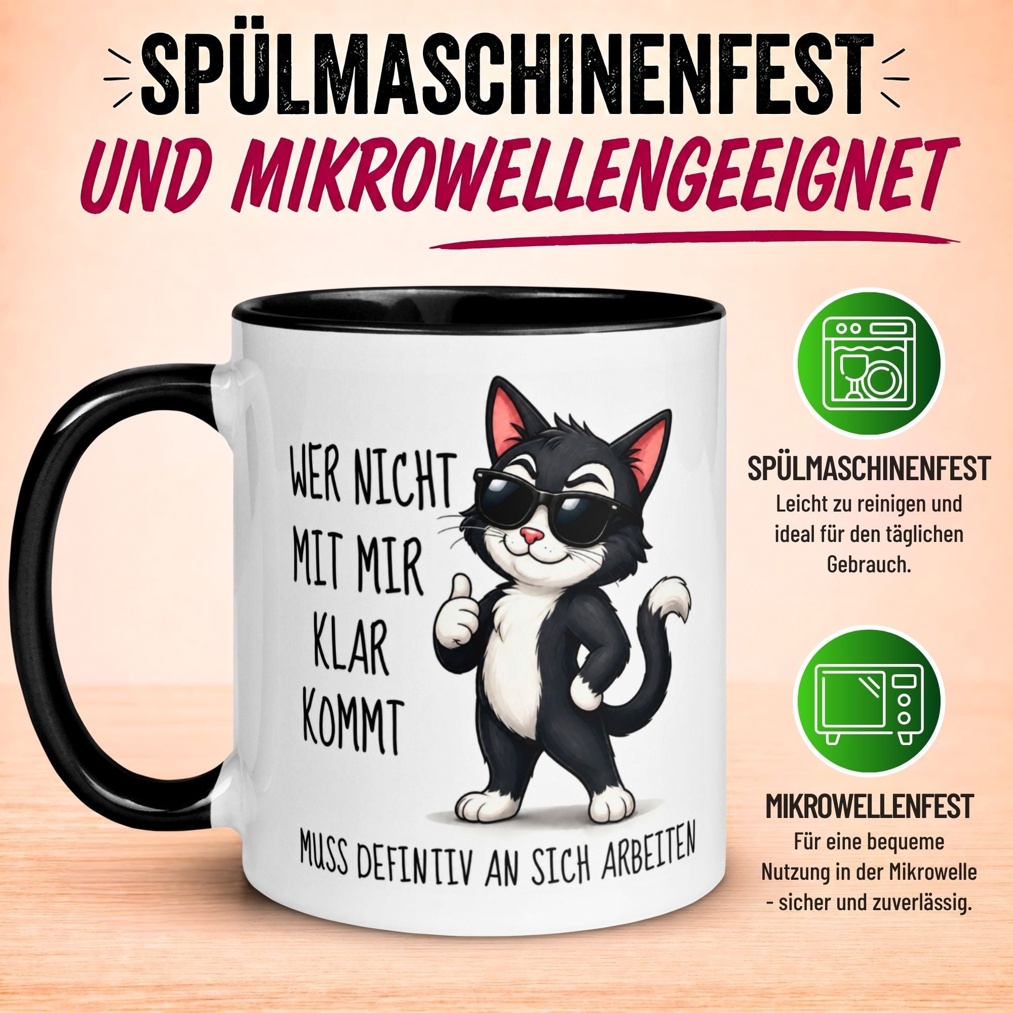 Tasse Katze – „Wer nicht mit mir klar kommt“ – lustiger Katzen Geschenk Becher