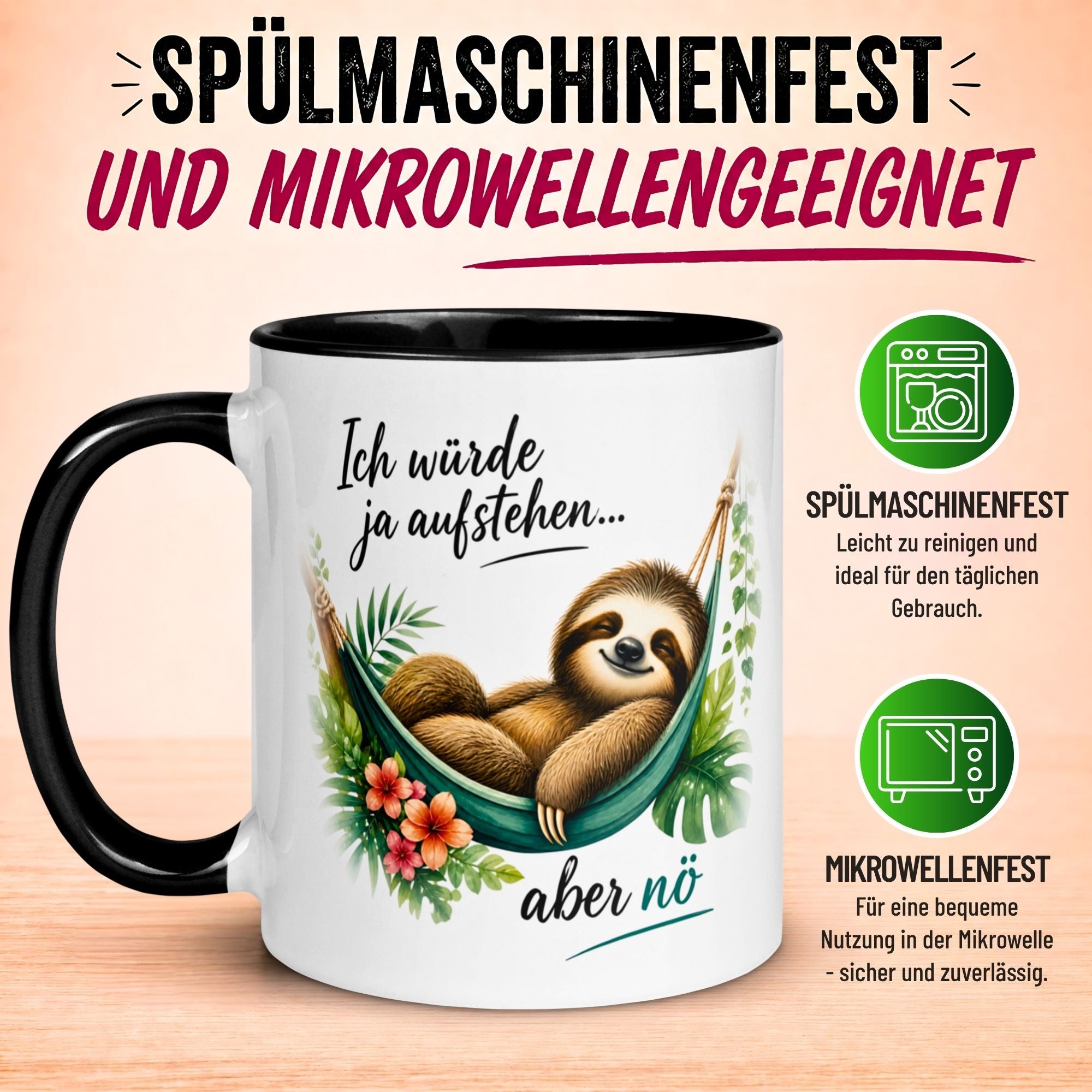 Tasse Faultier – „Ich würde ja aufstehen“ – lustiger Geschenk Becher für Morgenmuffel