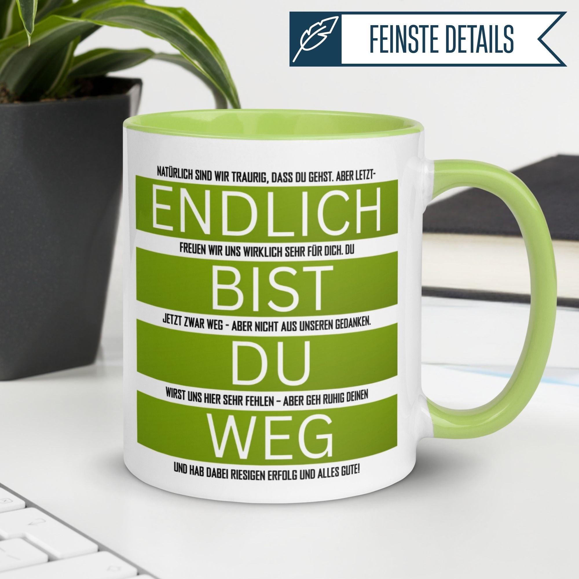 Momentals® Tasse Abschied | Humorvoll & Spruch | Endlich bist du weg - Grün