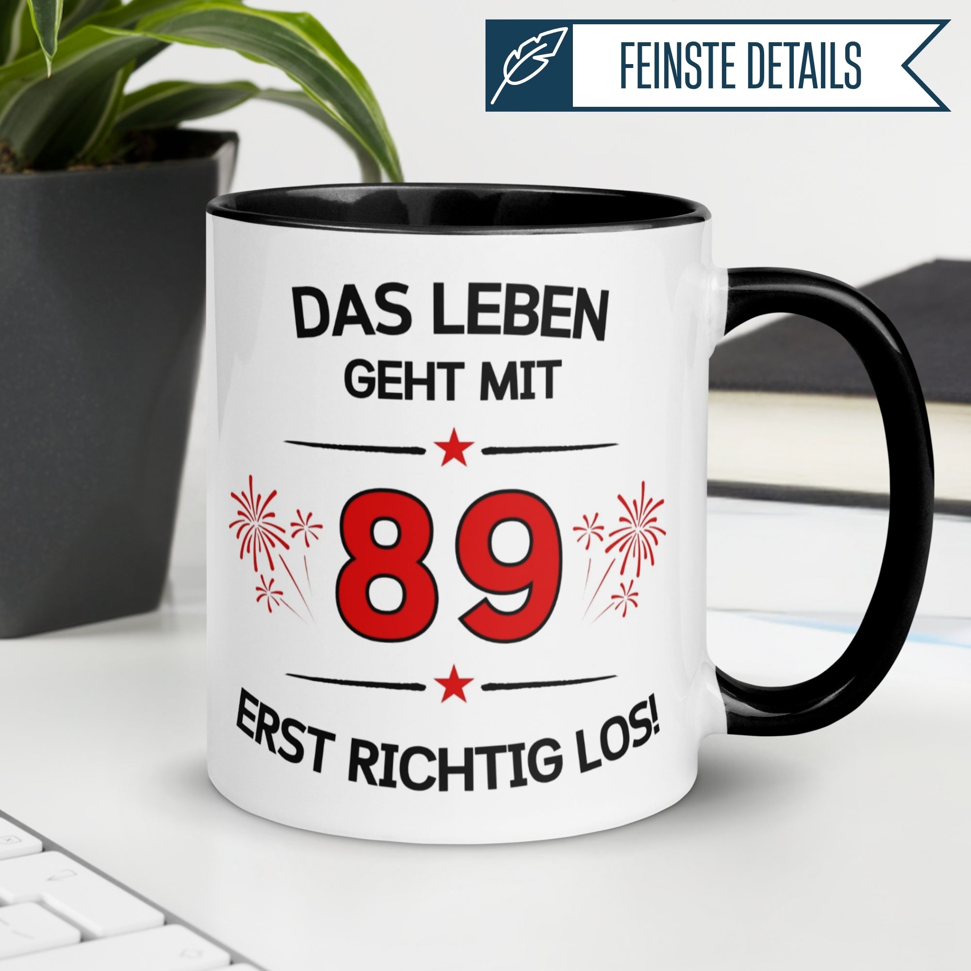 Tasse 89. Geburtstag | Feuerwerk & Spruch | Das Leben geht mit 89 erst Los
