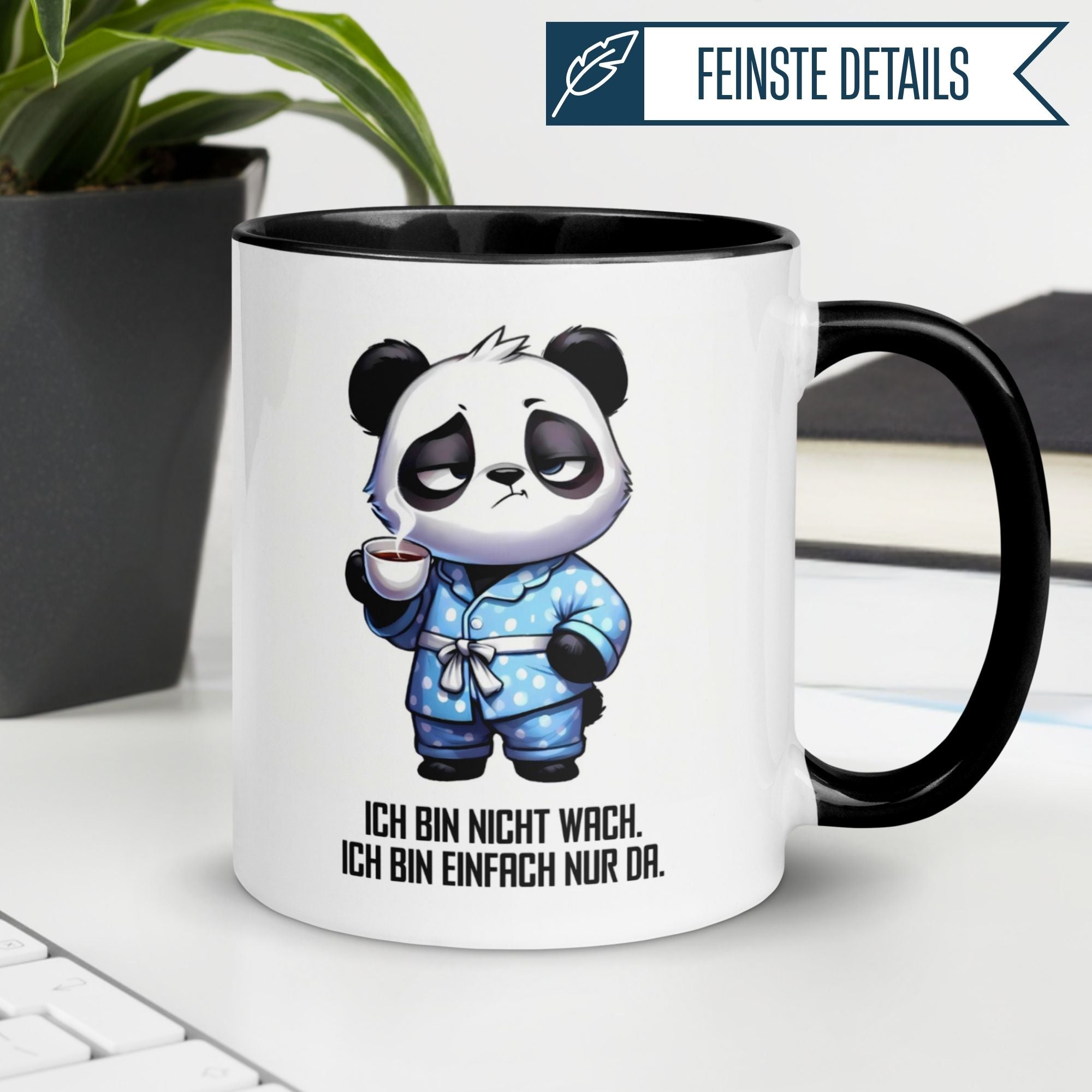 Momentals Tasse mit Panda-Motiv und Spruch "Ich bin nicht wach – ich bin einfach nur da" für Morgenmuffel.