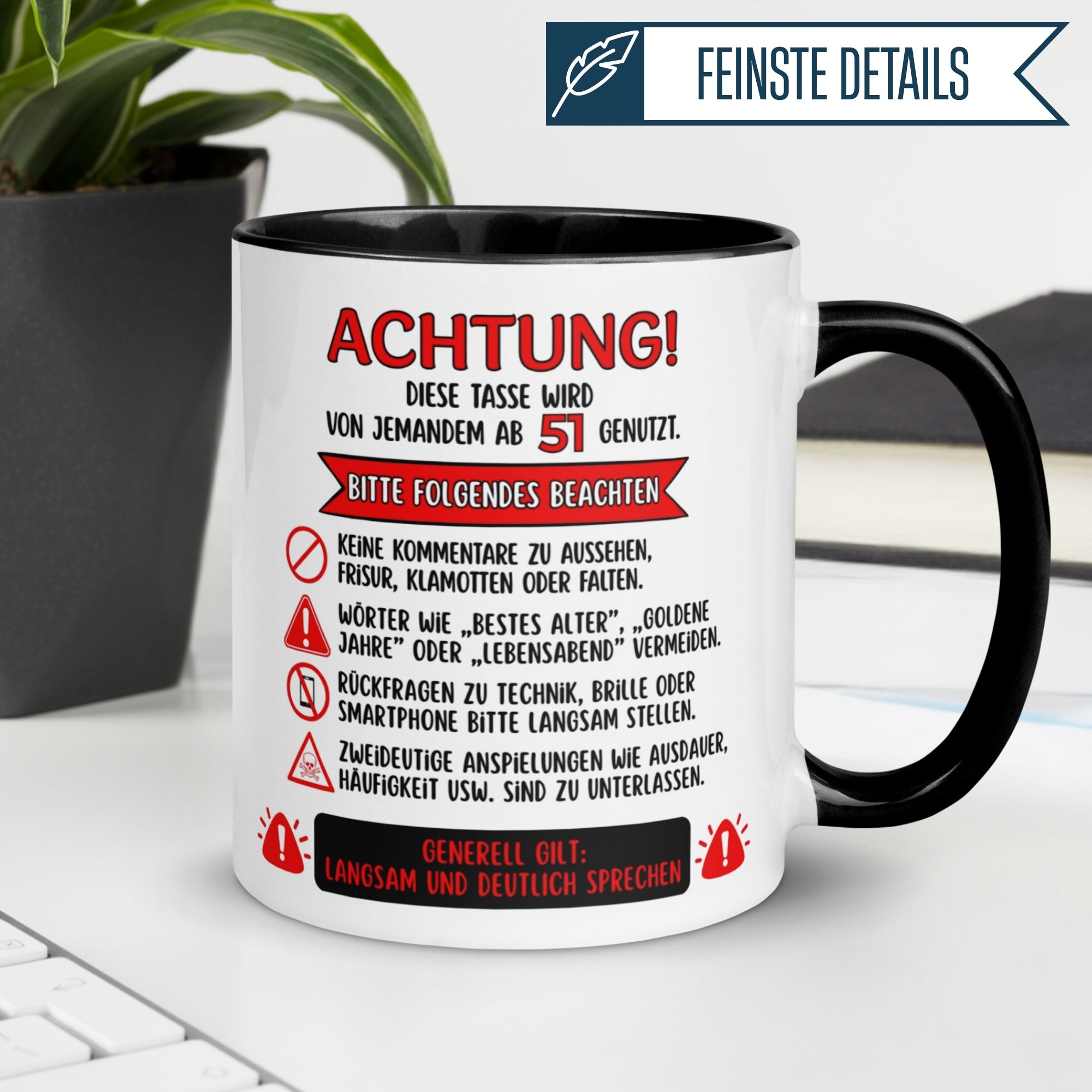 Momentals® Tasse 51. Geburtstag | Warnhinweise & Spruch | Diese Tasse wird von jemandem ab 51 genutzt