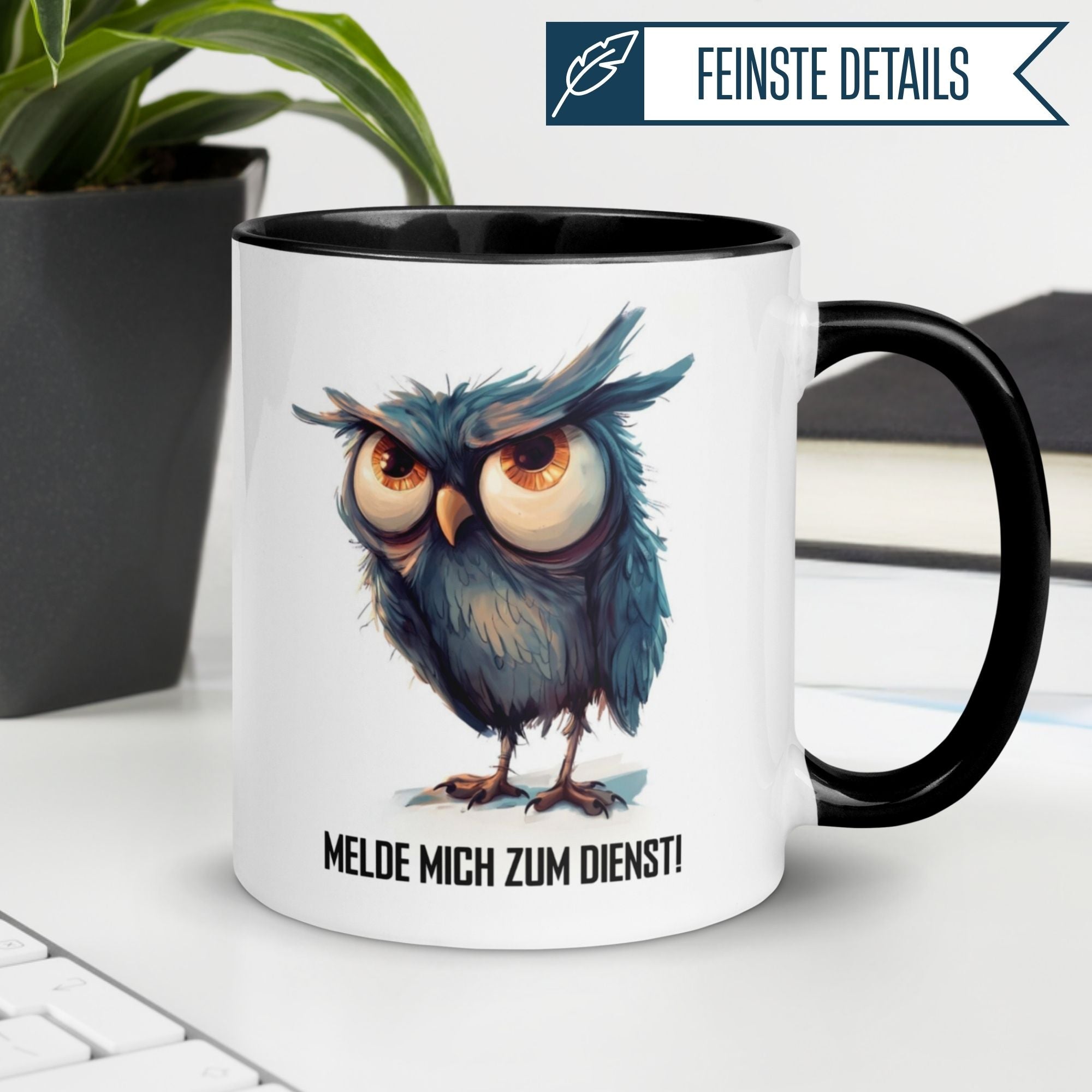 Momentals® Tasse mit Eulenmotiv und Spruch "Melde mich zum Dienst!" für Morgenmuffel.